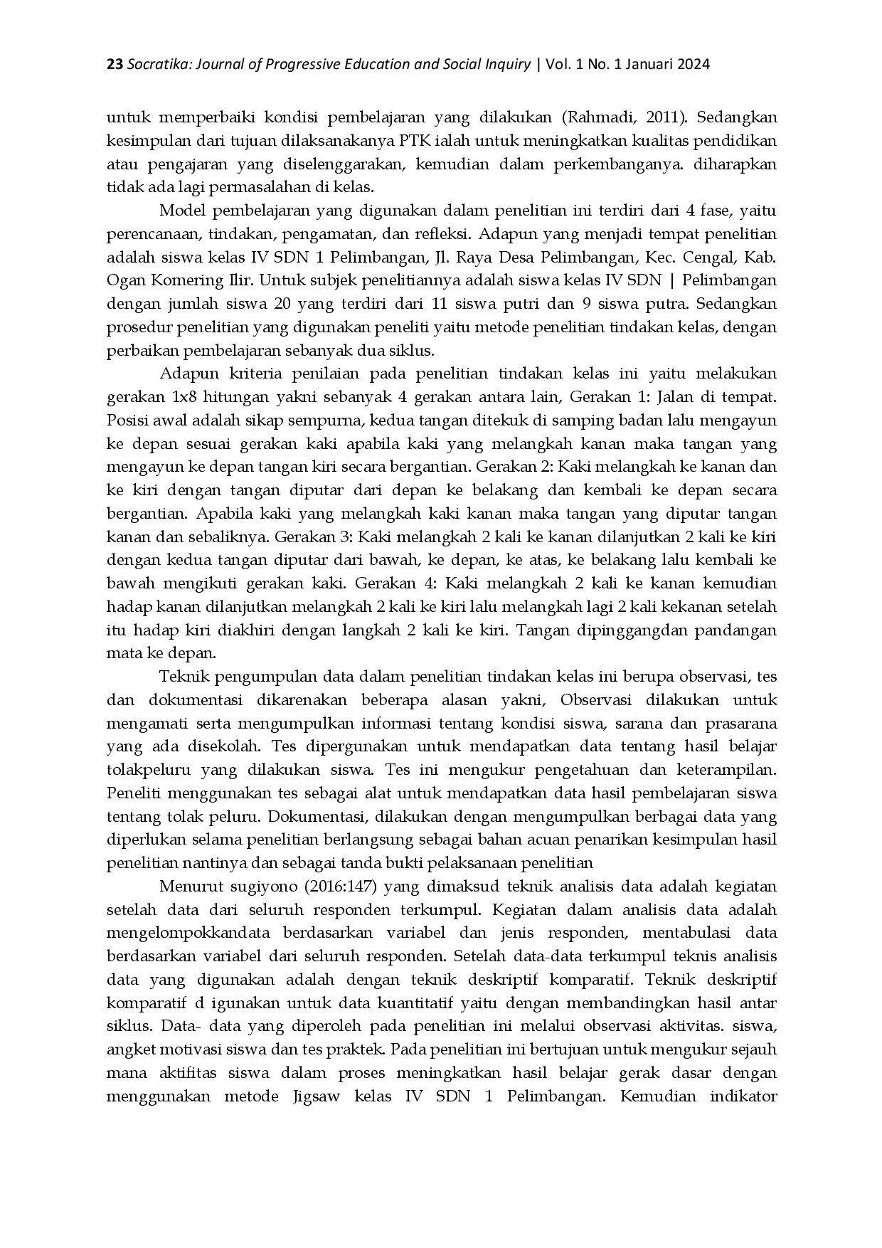 juris Upaya Meningkatkan Hasil Belajar Gerak Ritmik dengan Metode Jigsaw Kelas IV SDN 1 Pelimbangan