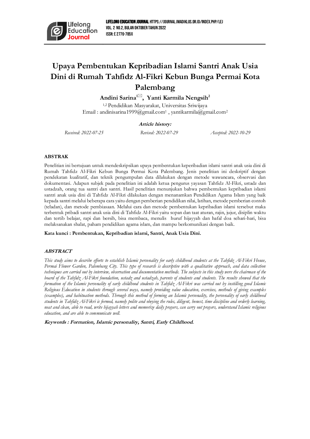 JURIS Upaya Pembentukan Kepribadian Islami Santri Anak Usia Dini di Rumah Tahfidz Al Fikri Kebun Bunga Permai Kota Palembang
