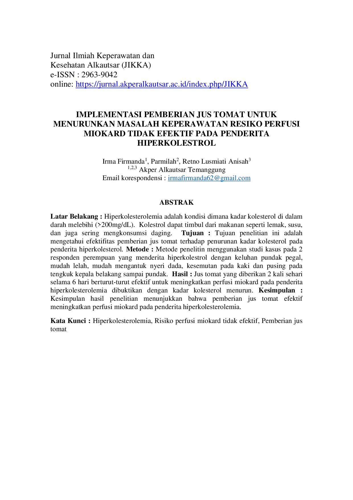 JURIS Implementasi Pemberian Jus Tomat Untuk Menurunkan Masalah Keperawatan Resiko Perfusi Miokard Tidak Efektif Pada Penderita Hiperkolesterolemia