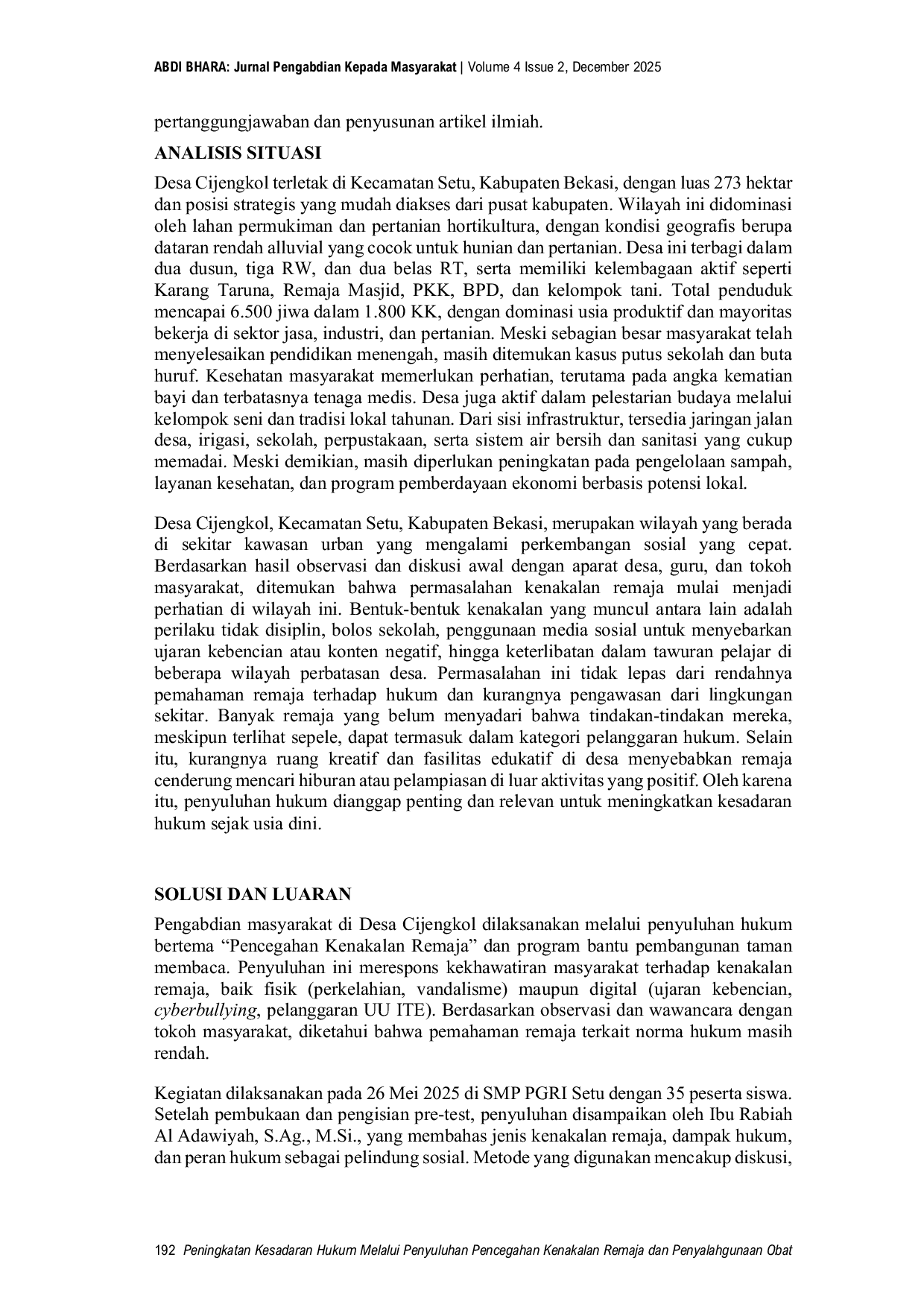 JURIS Peningkatan Kesadaran Hukum Melalui Penyuluhan Pencegahan Kenakalan Remaja dan Penyalahgunaan Obat di Cijengkol