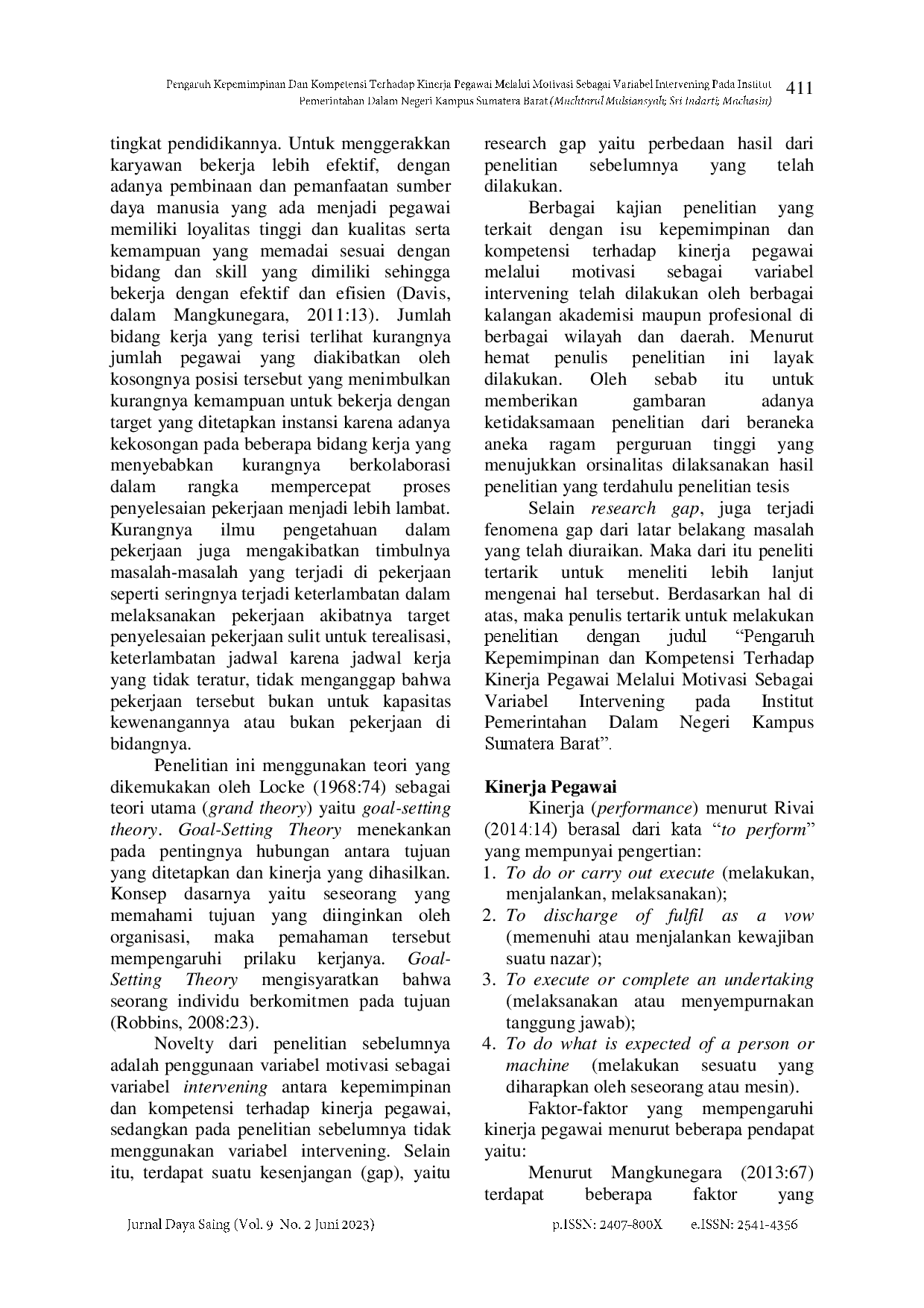 juris Pengaruh Kepemimpinan Dan Kompetensi Terhadap Kinerja Pegawai Melalui Motivasi Sebagai Variabel Intervening Pada Institut Pemerintahan Dalam Negeri Kampus Sumatera Barat