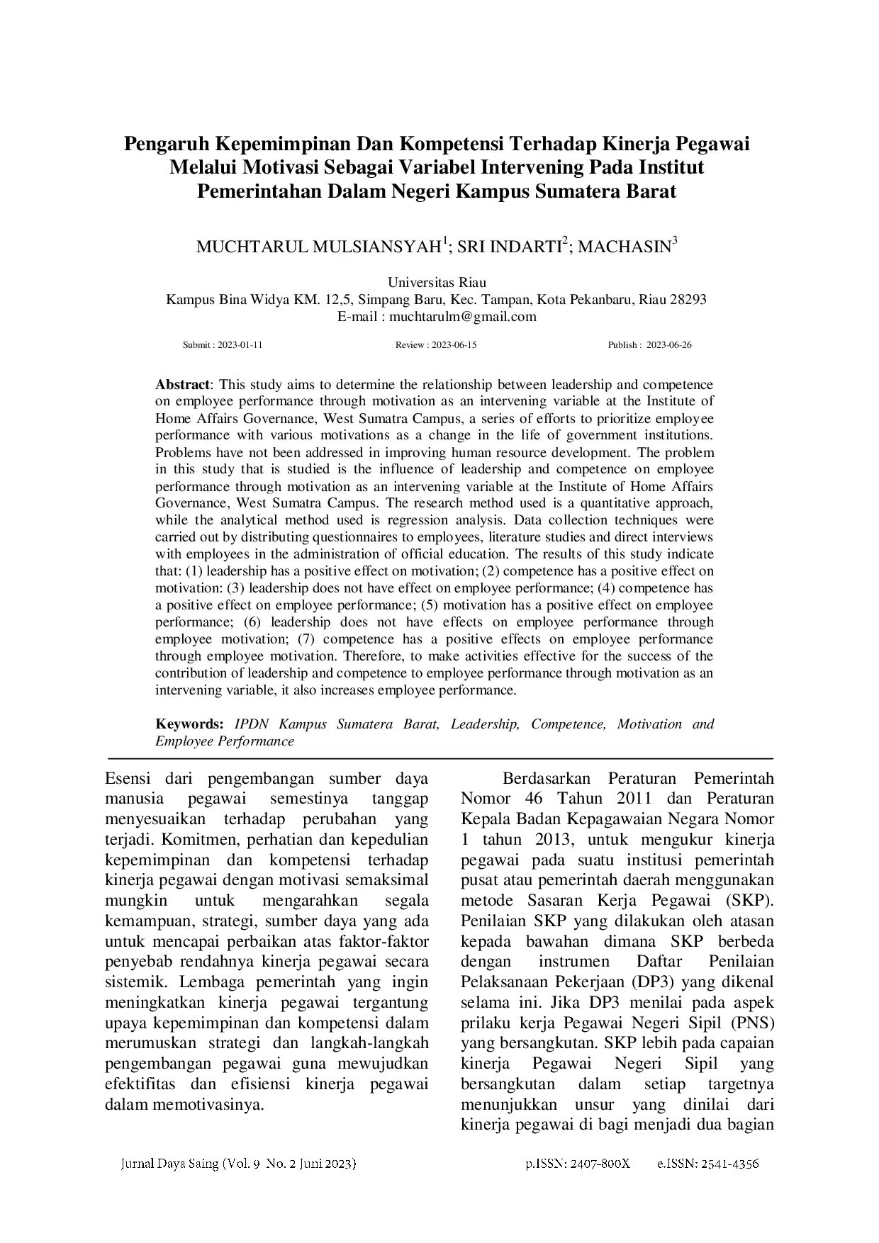 juris Pengaruh Kepemimpinan Dan Kompetensi Terhadap Kinerja Pegawai Melalui Motivasi Sebagai Variabel Intervening Pada Institut Pemerintahan Dalam Negeri Kampus Sumatera Barat