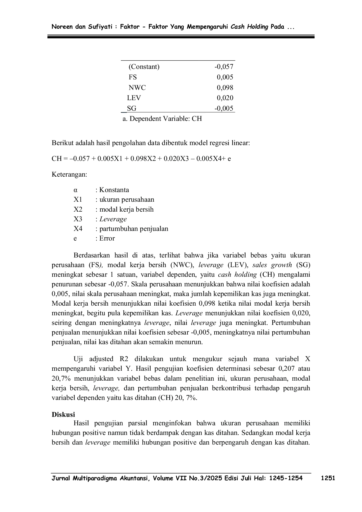 JURIS Faktor Faktor Yang Mempengaruhi Cash Holding Pada Perusahaan Konsumen Non Primer