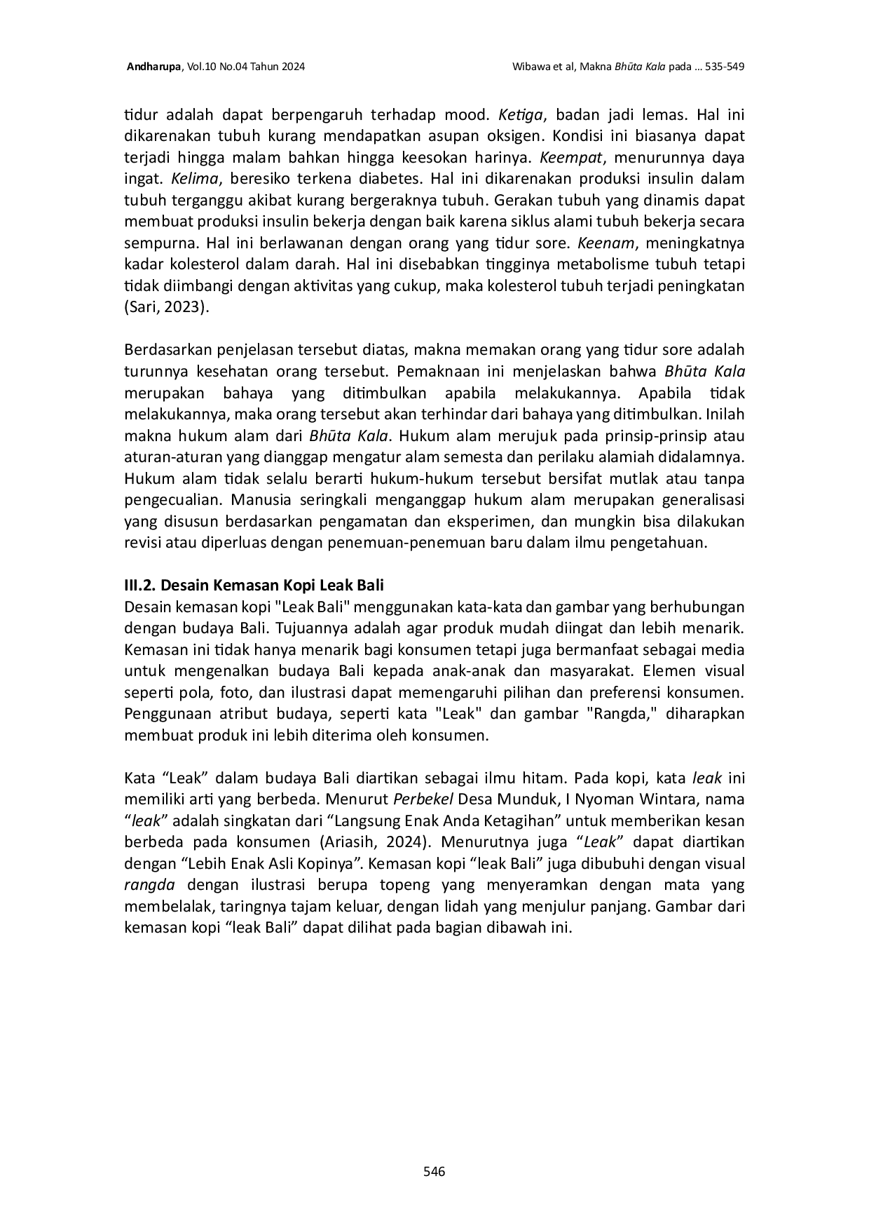 JURIS Makna Bhta Kala pada Desain Kemasan Kopi Leak Bali di Bali