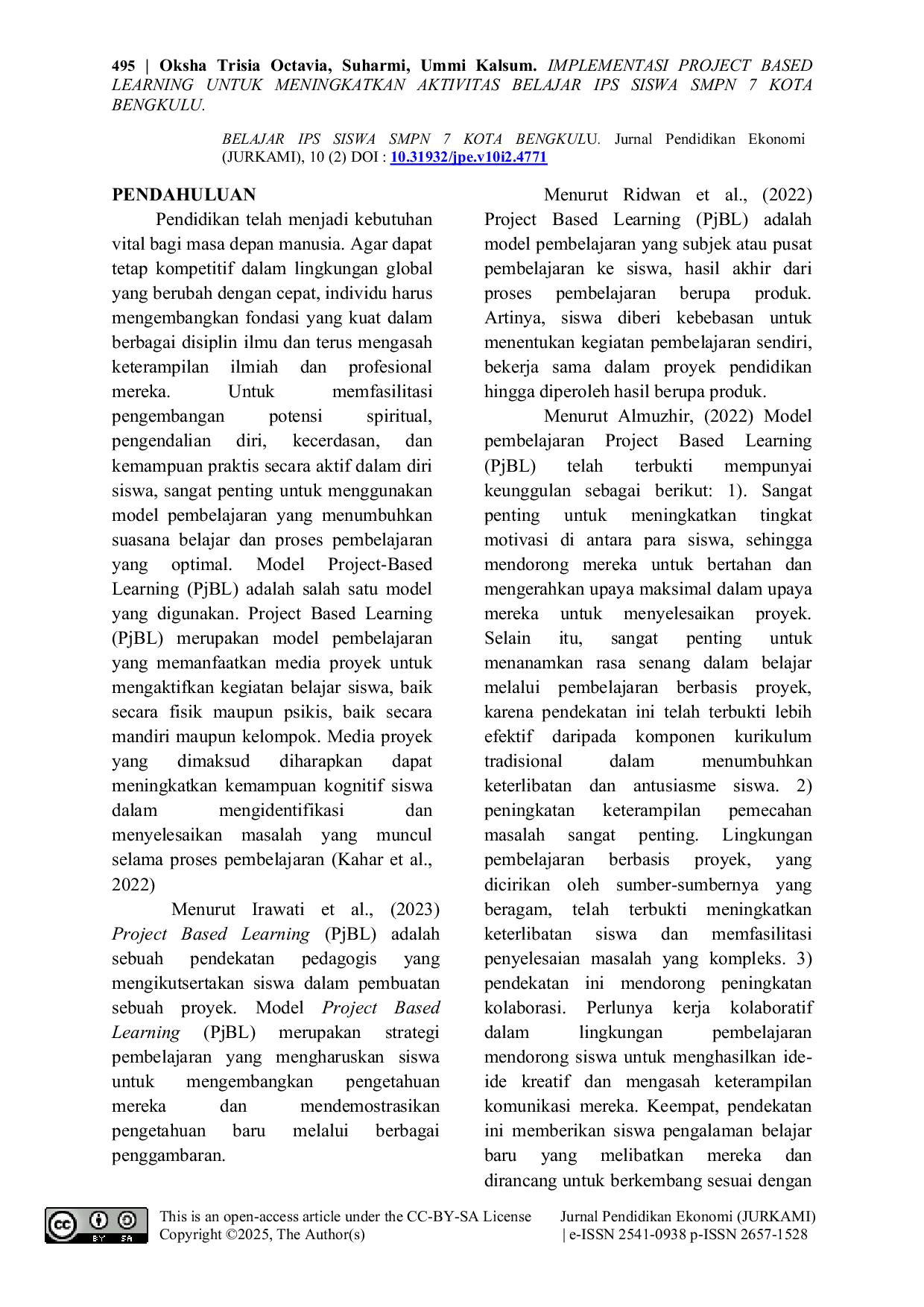 JURIS Implementasi Project Based Learning Untuk Meningkatkan Aktivitas Belajar Ips Siswa Smpn 7 Kota Bengkulu