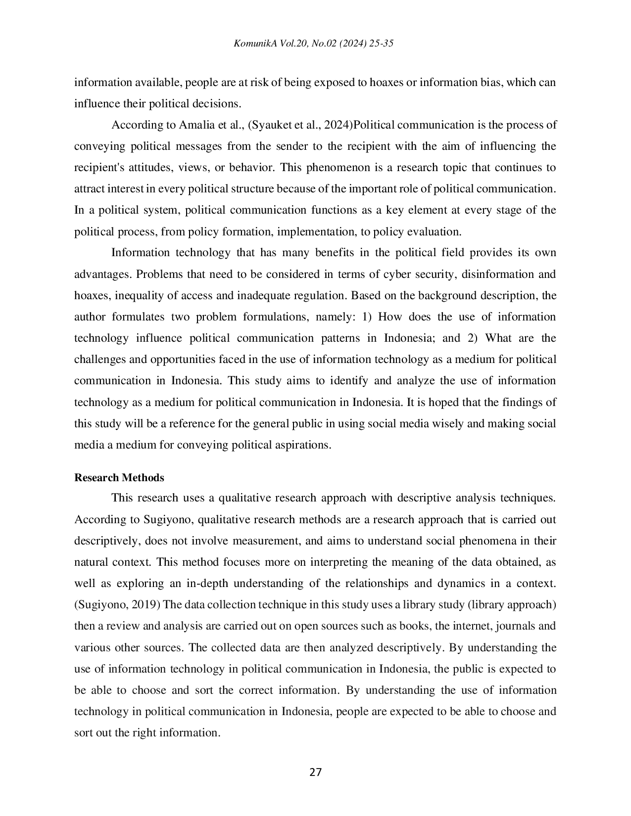 JURIS Utilization Of Information Technology As A Medium For Political Communication In Indonesia