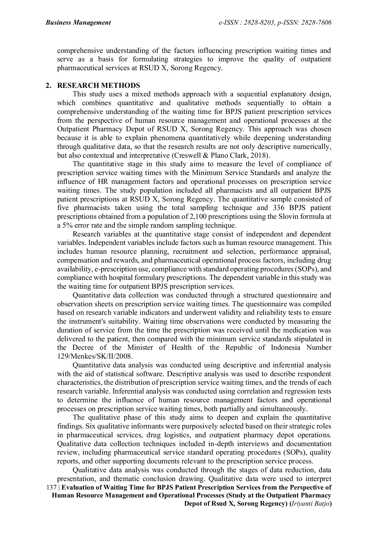 JURIS Evaluation Of Waiting Time For BPJS Patient Prescription Services From The Perspective Of Human Resource Management And Operational Processes Study At The Outpatient Pharmacy Depot Of Rsud X Sorong