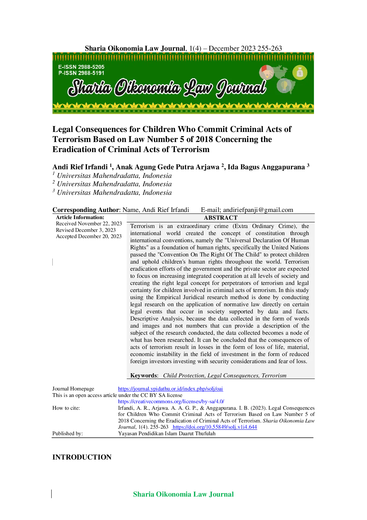 JURIS Legal Consequences for Children Who Commit Criminal Acts of Terrorism Based on Law Number 5 of 2018 Concerning the Eradication of Criminal Acts of Terrorism