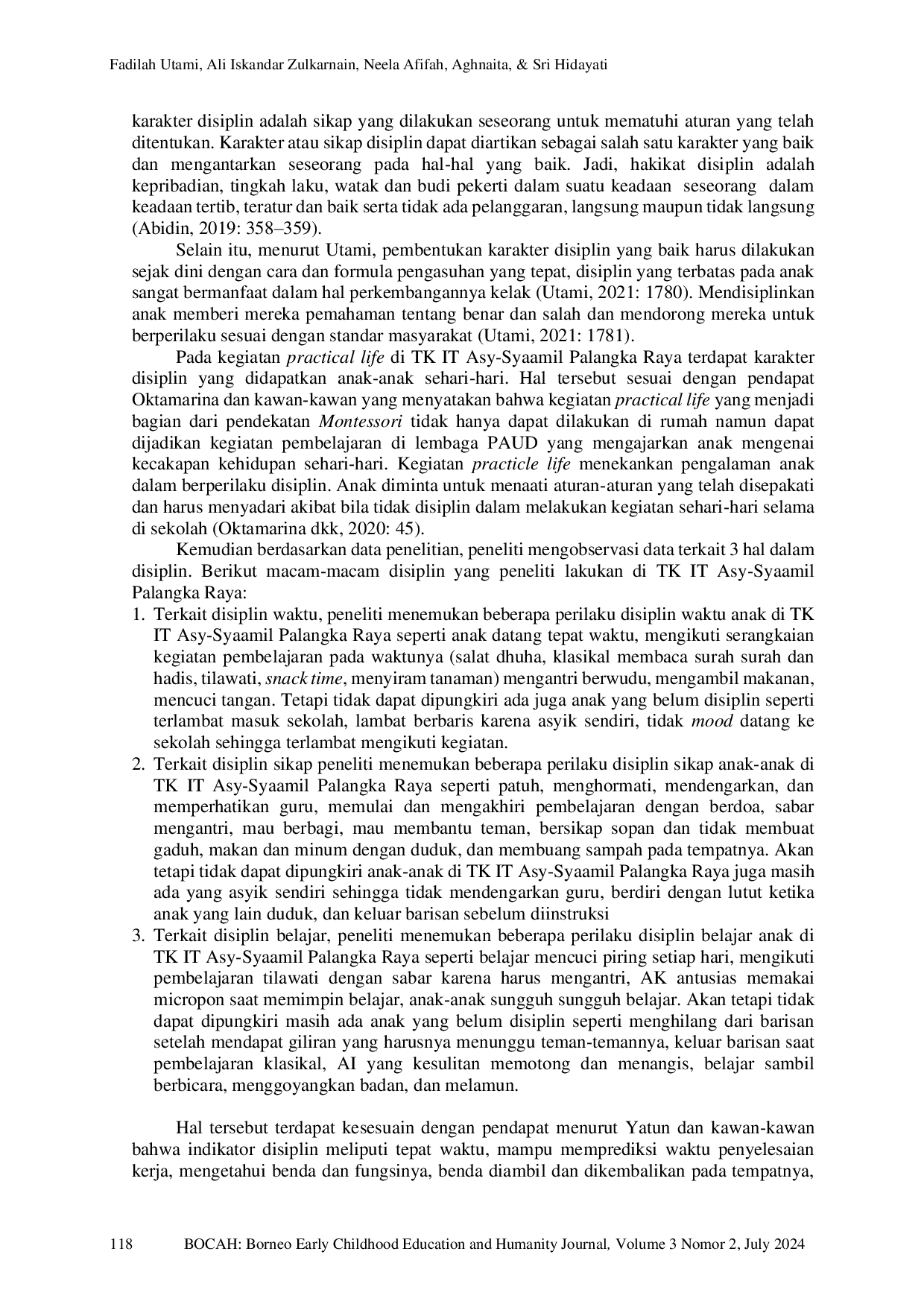 JURIS Kegiatan Practical Life dalam Menanamkan Karakter Disiplin di TK IT Asy Syaamil Palangka Raya