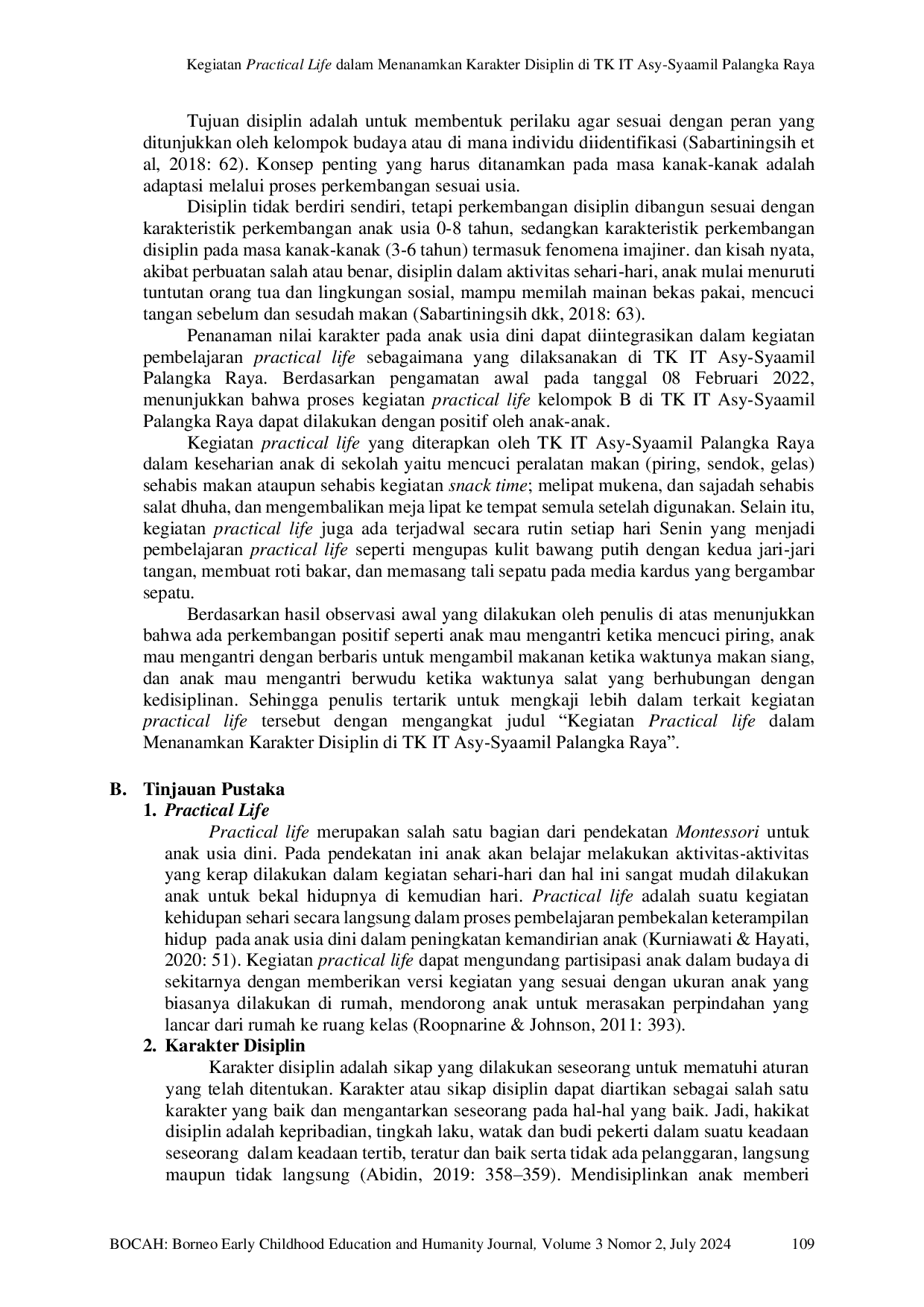 JURIS Kegiatan Practical Life dalam Menanamkan Karakter Disiplin di TK IT Asy Syaamil Palangka Raya