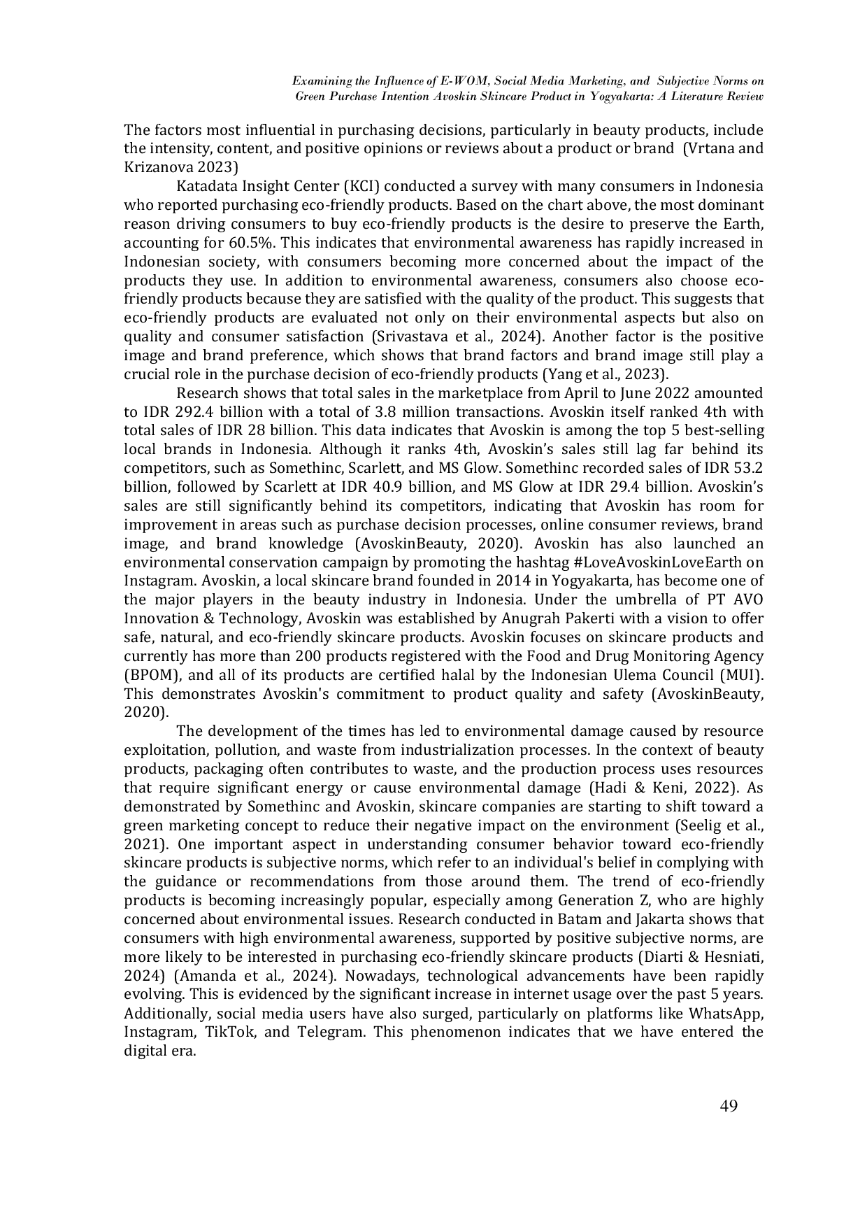 JURIS Examining the Influence of E WOM Social Media Marketing and Subjective Norms on Green Purchase Intention Avoskin Skincare Product in Yogyakarta A Literature Review