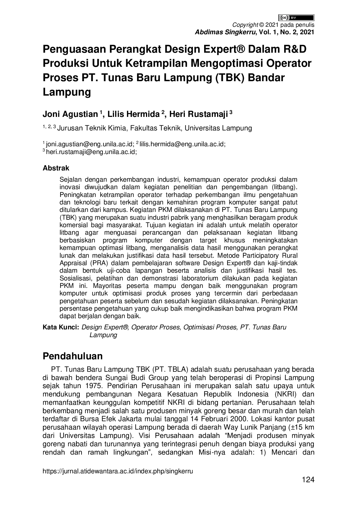 JURIS Penguasaan Perangkat Design Expert Dalam R D Produksi Untuk Ketrampilan Mengoptimasi Operator Proses PT Tunas Baru Lampung TBK Bandar Lampung