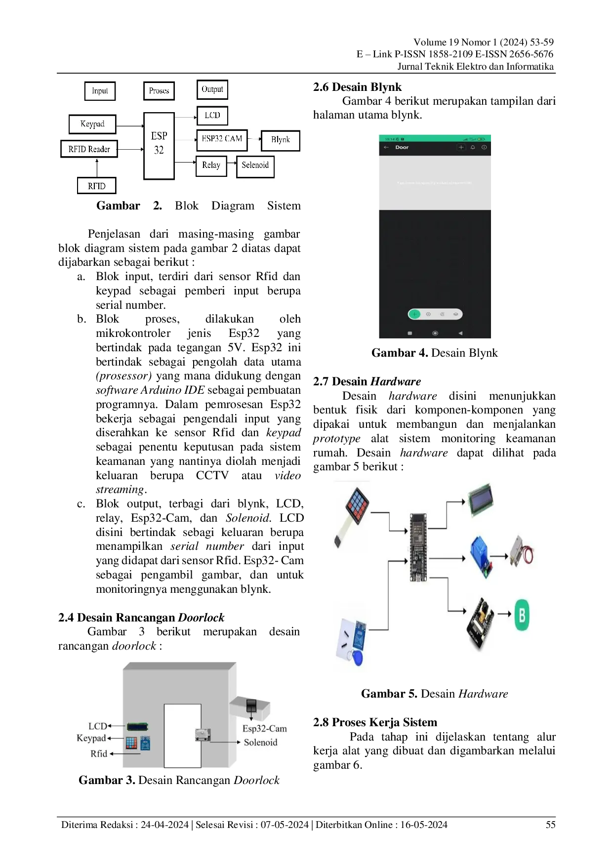 JURIS RANCANG BANGUN SISTEM KEAMANAN PINTU RUMAH BERBASIS INTERNET OF THINGS DENGAN ESP32 DAN APLIKASI BLYNK