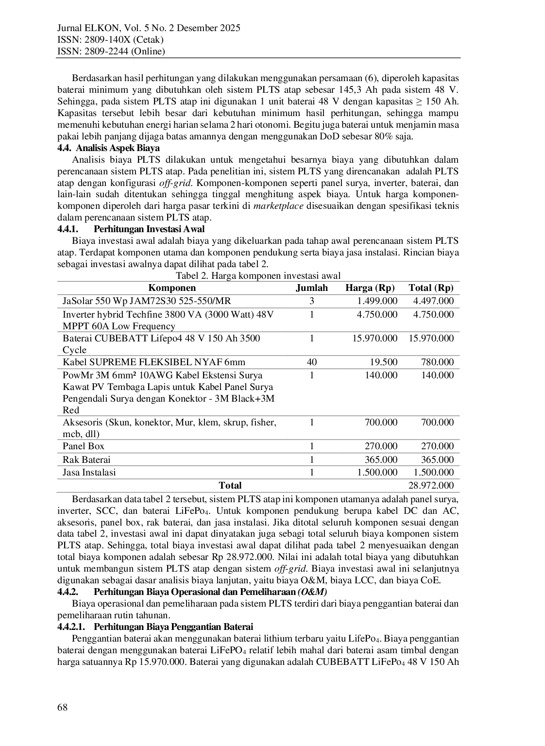 JURIS Analisis Perencanaan Instalasi Pembangkit Listrik Tenaga Surya Plts Atap Dengan Beban Langganan Pln Kapasitas 900Va Menggunakan Konfigurasi Off Grid