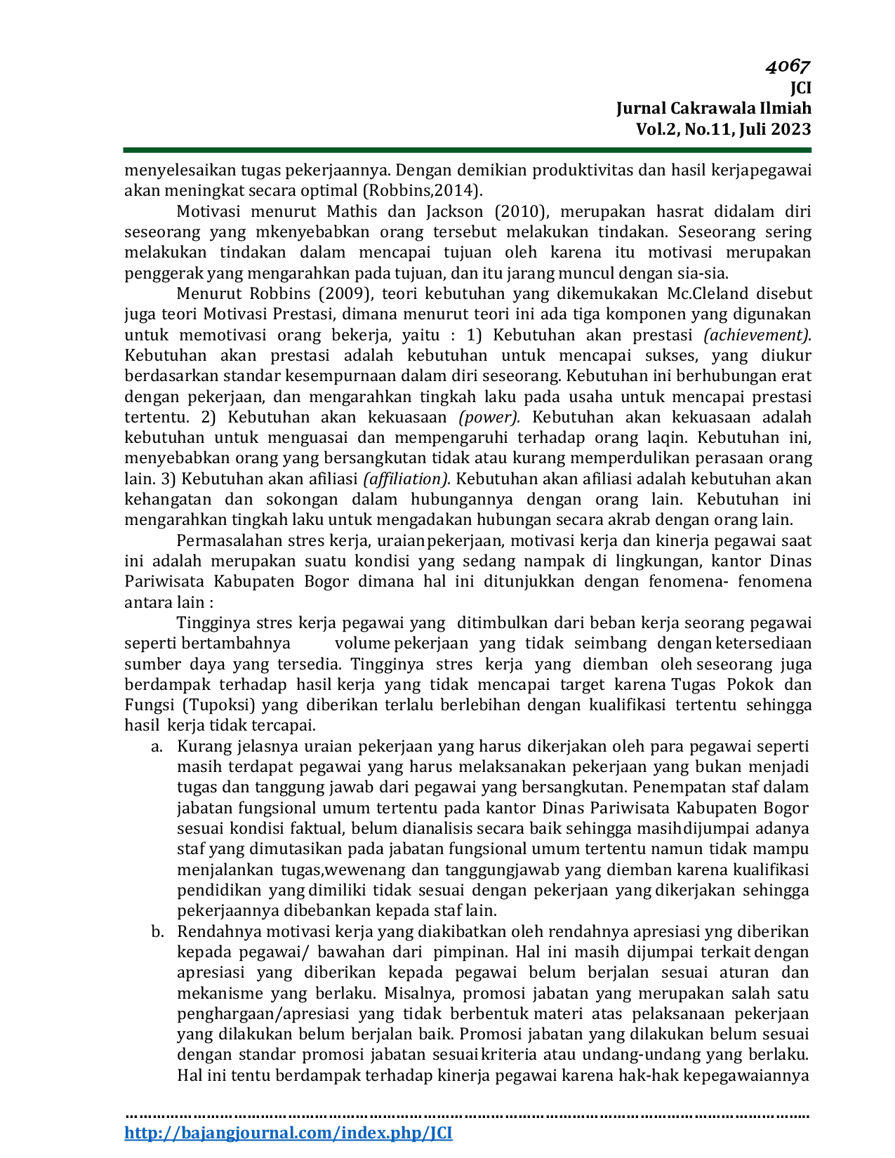 JURIS Analisis Pengaruh Stres Kerja Uraian Kerja dan Motivasi Kerja terhadap Kinerja Pegawai Dinas Pariwisata Kabupaten Bogor