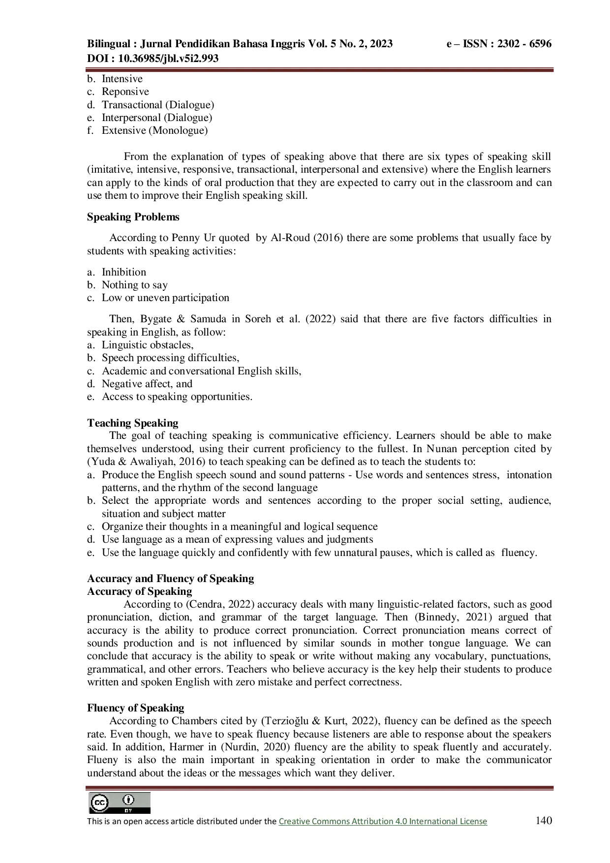 JURIS Investigating The English Speaking Skill Of The Eleventh Grade Students Of Smk Swasta 2 Tamansiswa Pematang Siantar By Using Tedxtalks Youtube channel