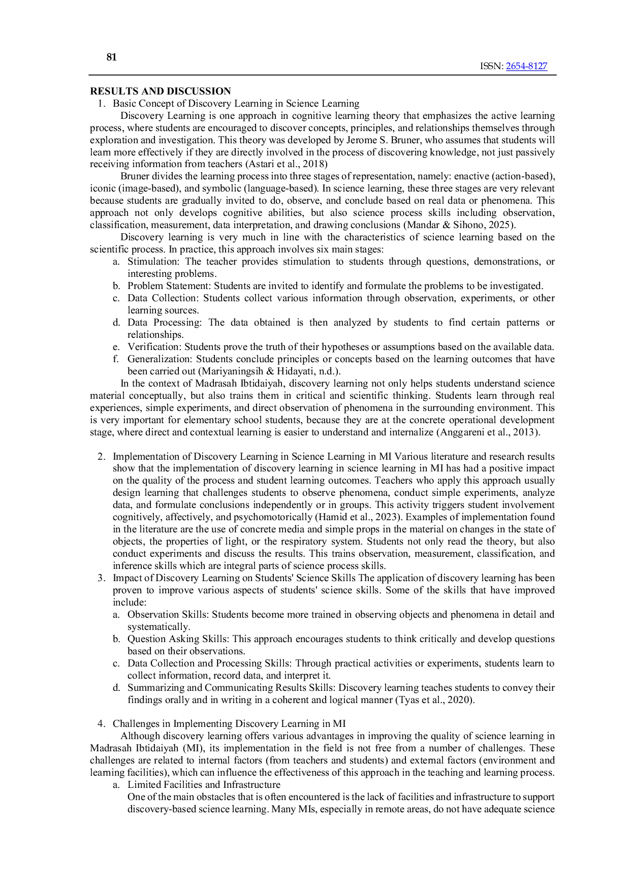 JURIS Implementation of Discovery Learning Theory in Science Learning in Madrasah Ibtidaiyah