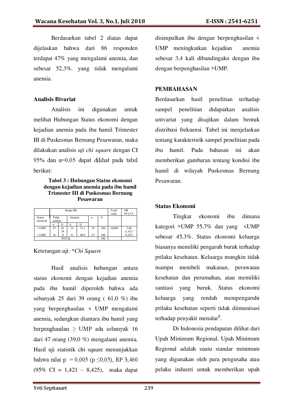 juris Hubungan Status Ekonomi dengan Kejadian Anemia pada Ibu Hamil Trimester III di Puskesmas Bernung Pesawaran