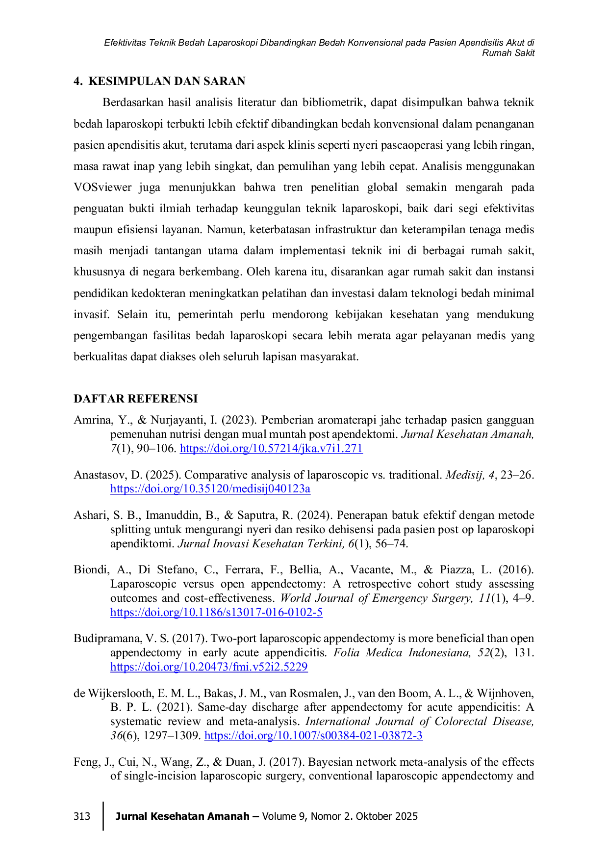 JURIS Efektivitas Teknik Bedah Laparoskopi Dibandingkan Bedah Konvensional pada Pasien Apendisitis Akut di Rumah Sakit