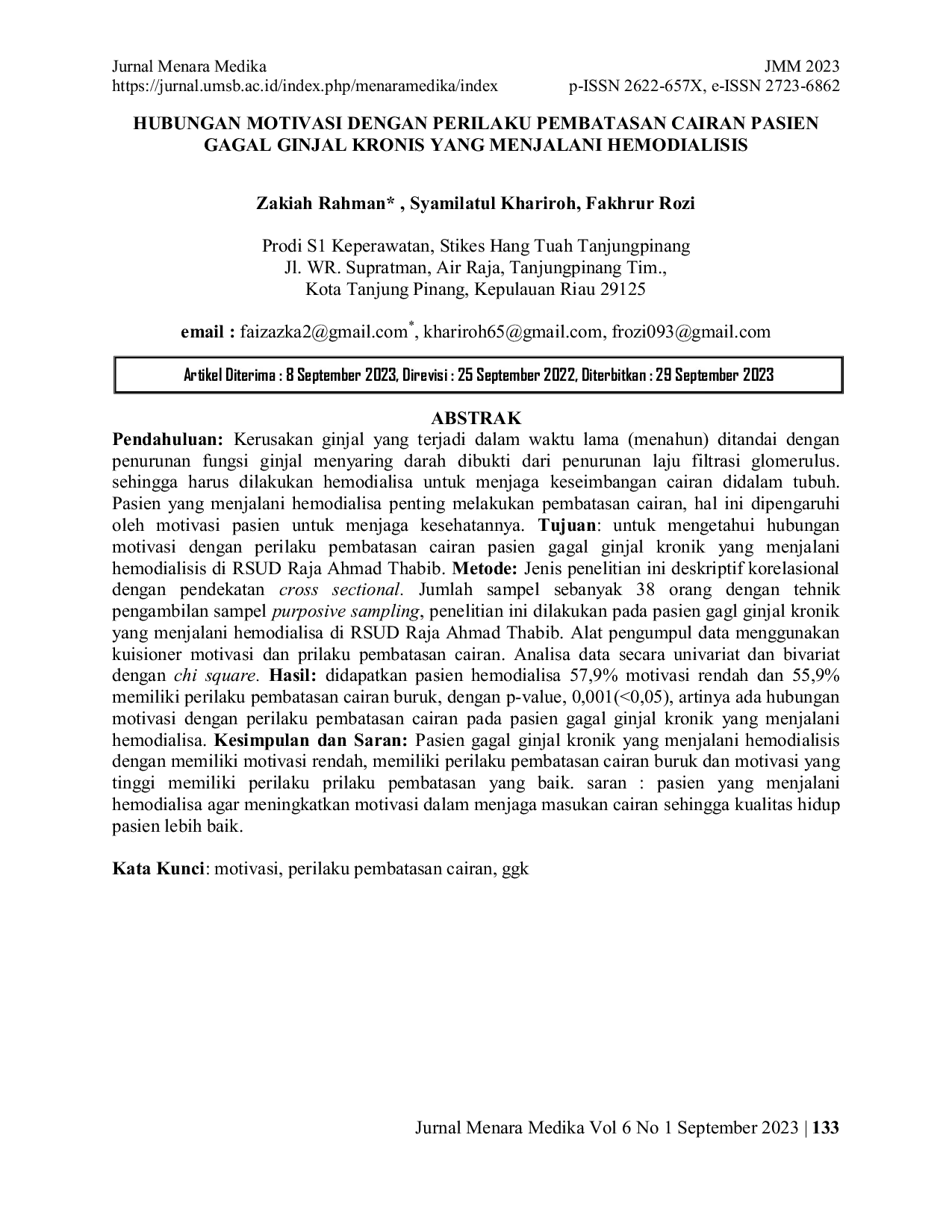 JURIS HUBUNGAN MOTIVASI DENGAN PERILAKU PEMBATASAN CAIRAN PASIEN GAGAL GINJAL KRONIS YANG MENJALANI HEMODIALISIS