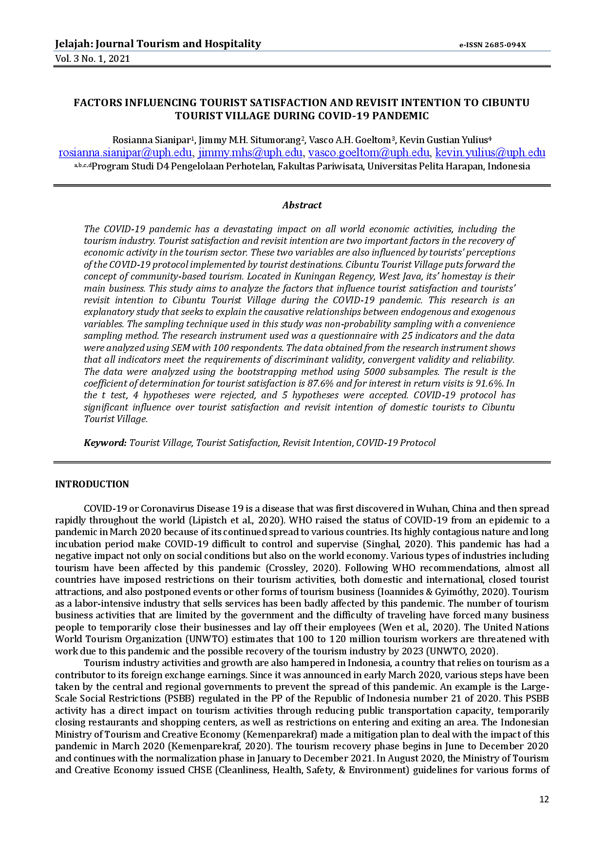 juris Factors Influencing Tourist Satisfaction and Revisit Intention to Cibuntu Tourist Village During COVID 19 Pandemic