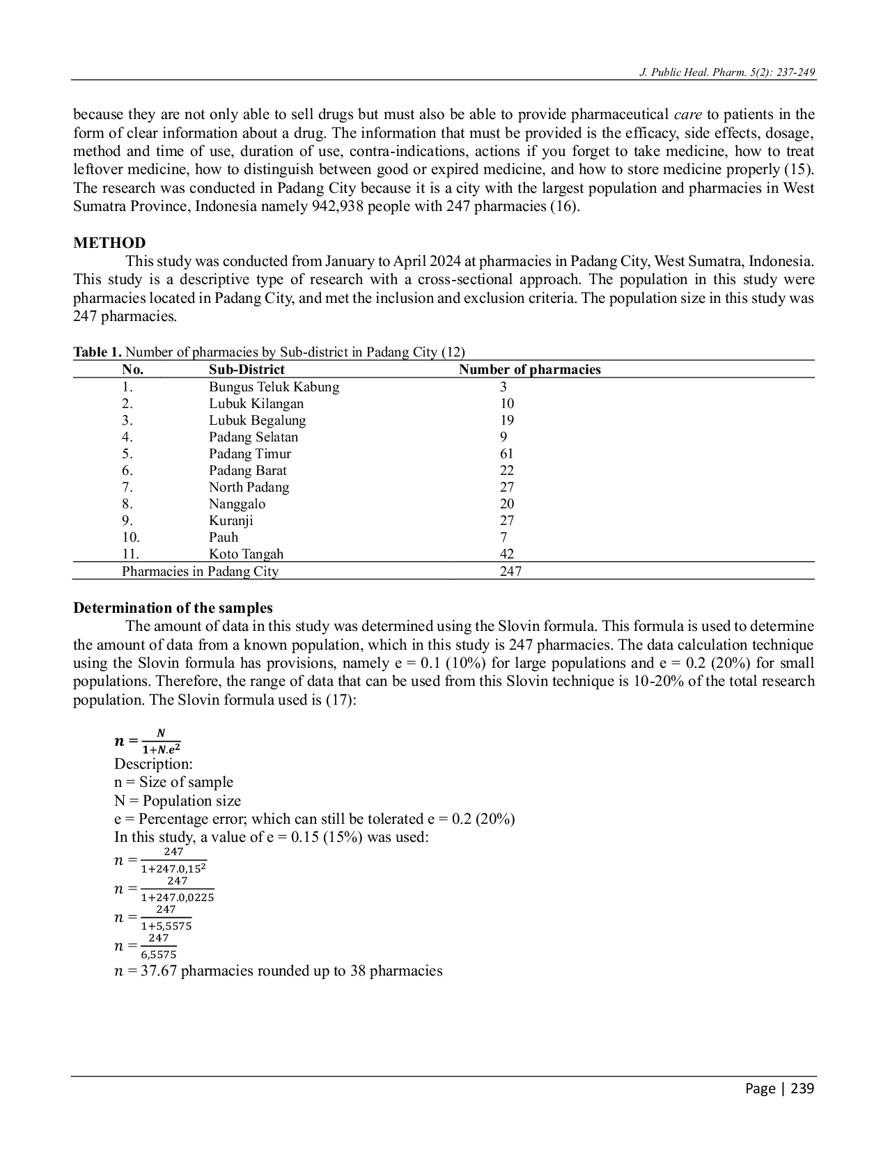 JURIS Pharmacist Recommendations for Non Infectious Diarrhea Self Medication A Study in Padang Indonesia