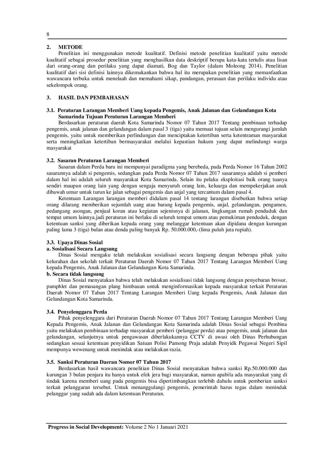 JURIS The Process of Institutionalizing Regional Regulation Number 07 the Year 2017 of Samarinda City Fostering Street Children and Homeless Beggars