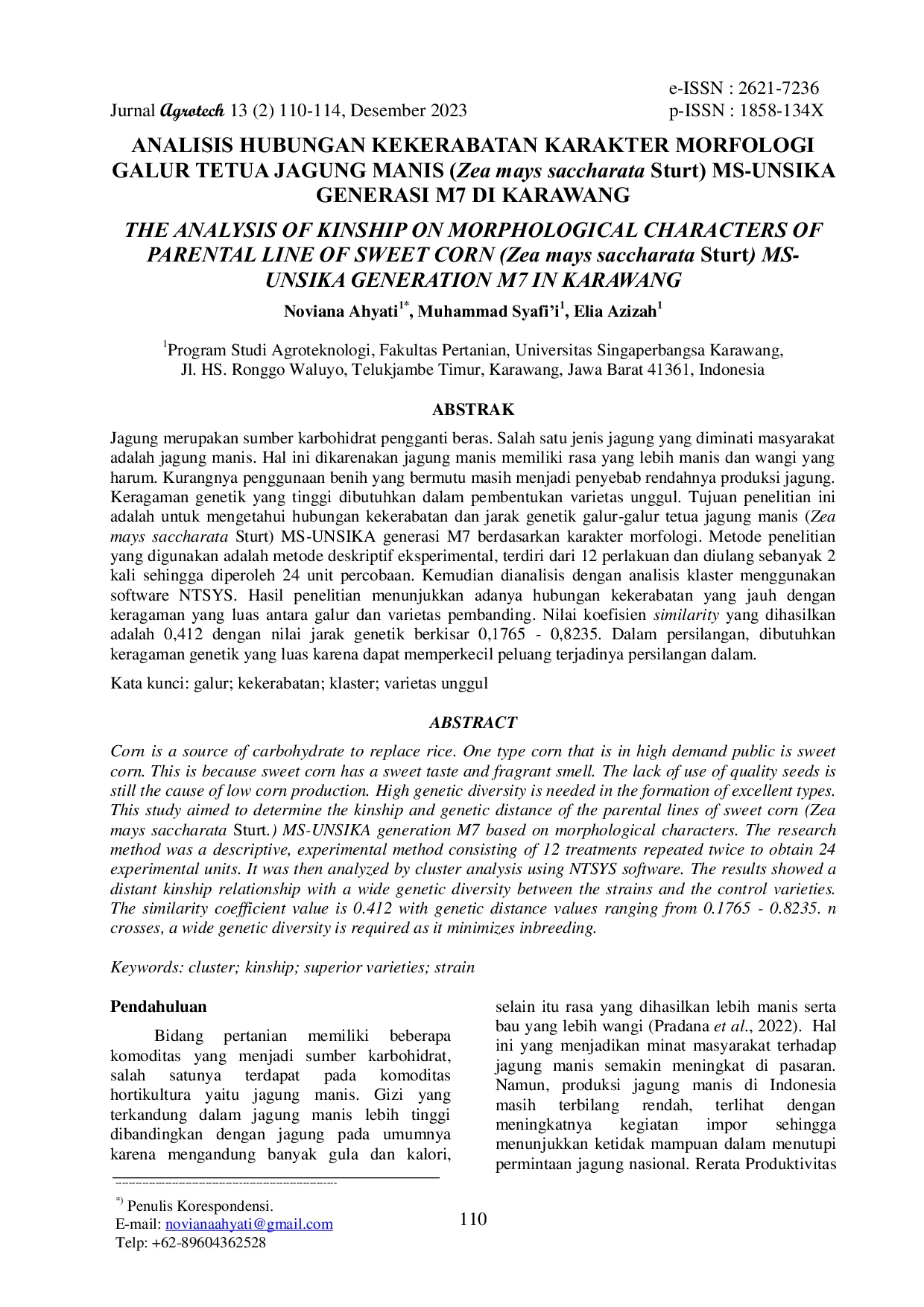 JURIS Analisis Hubungan Kekerabatan Karakter Morfologi Galur Tetua Jagung Manis Zea Mays Saccharata Sturt Ms Unsika Generasi M7 Di Karawang