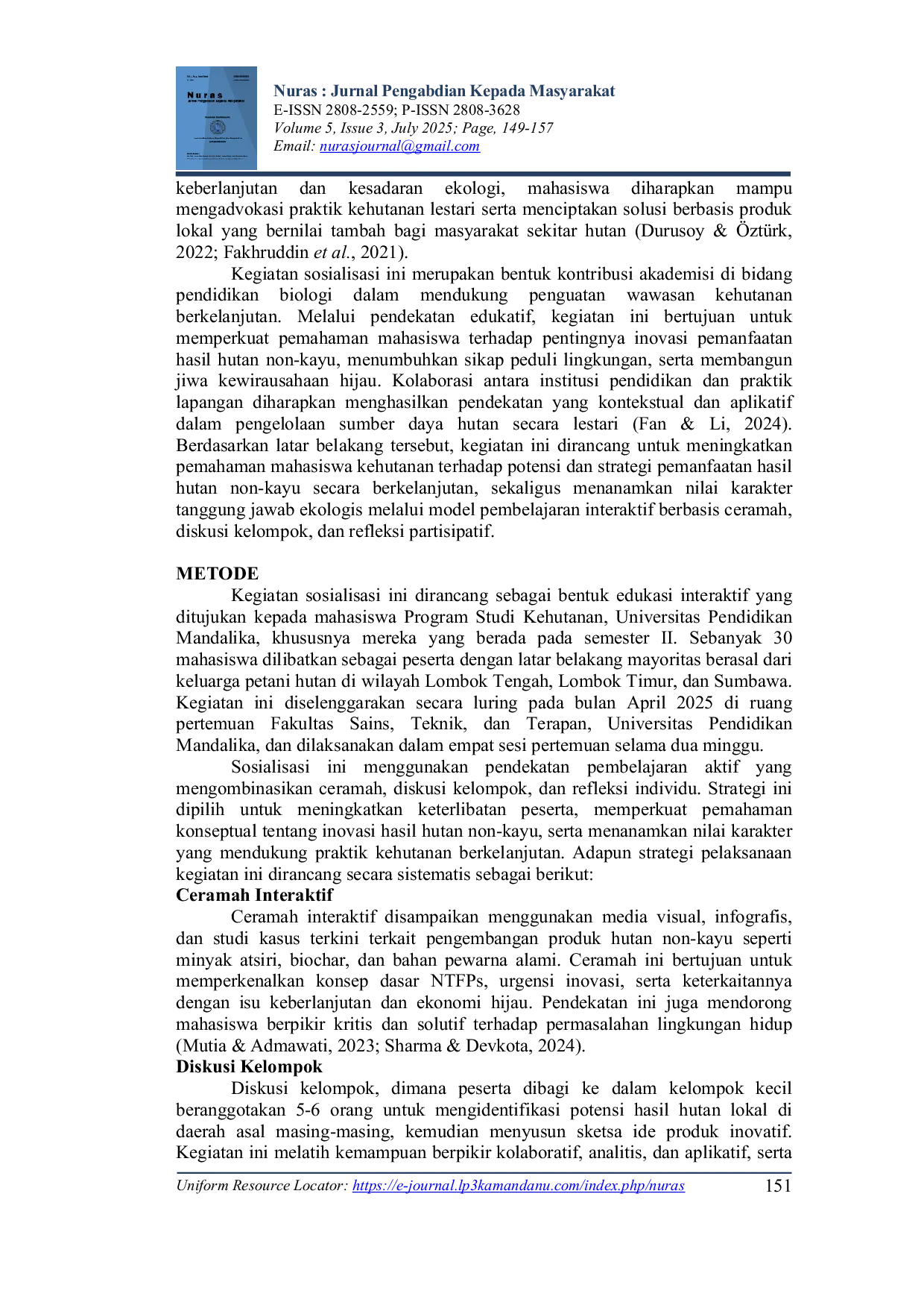 JURIS Sosialisasi Inovasi Produk Hutan Berkelanjutan Meningkatkan Nilai Tambah Sumber Daya Alam bagi Mahasiswa Kehutanan