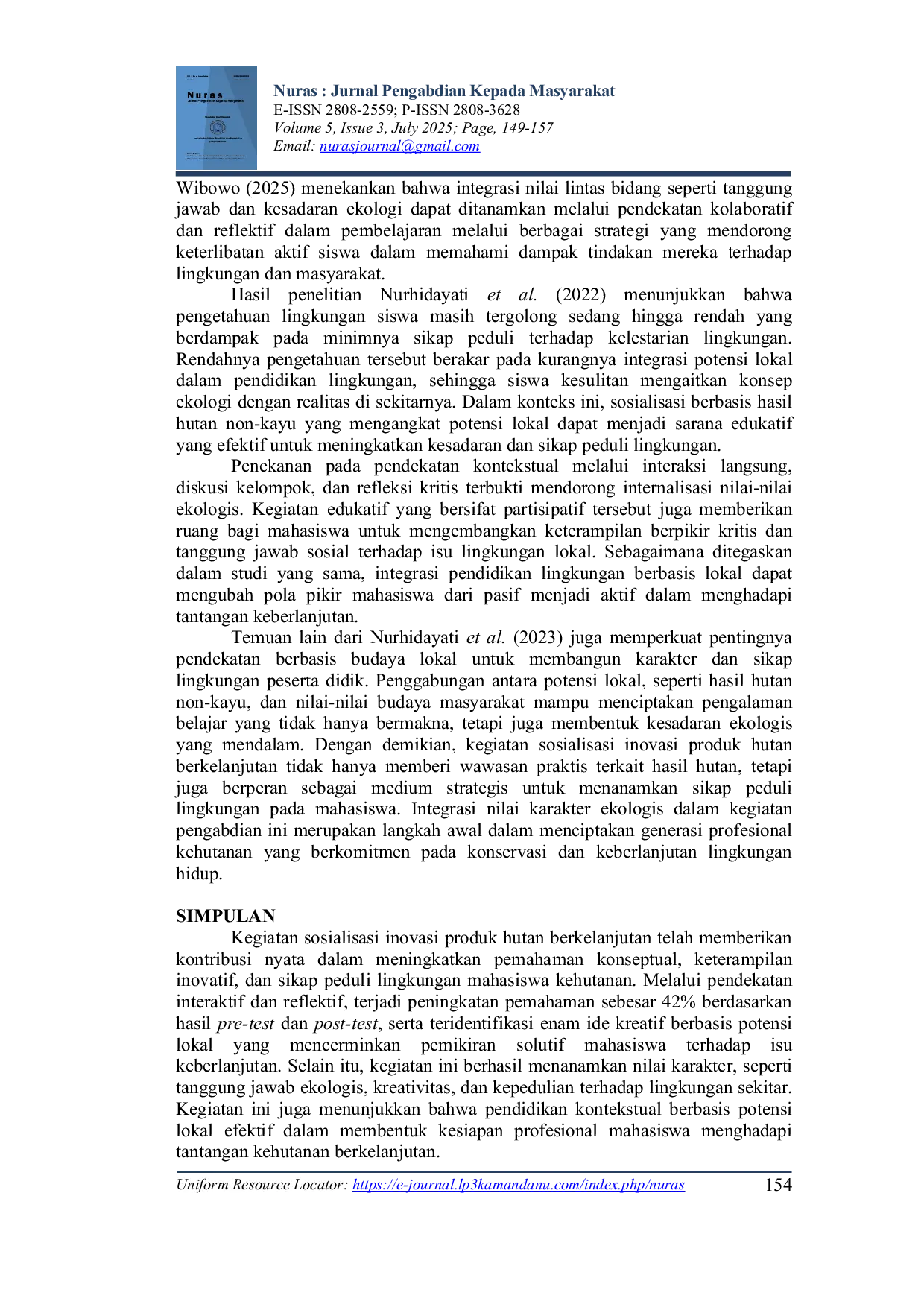 JURIS Sosialisasi Inovasi Produk Hutan Berkelanjutan Meningkatkan Nilai Tambah Sumber Daya Alam bagi Mahasiswa Kehutanan