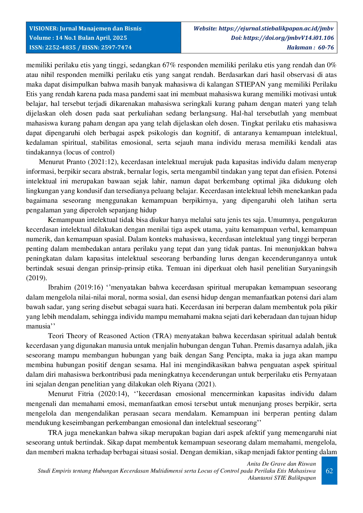 JURIS Empirical Study on the Relationship between Multidimensional Intelligence and Locus of Control on the Ethical Behavior of Accounting Students at STIE Balikpapan