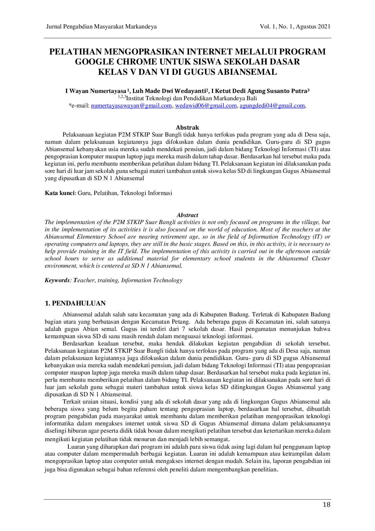 JURIS Pelatihan Mengoperasikan Internet Melalui Program Google Chrome Untuk Siswa Sekolah Dasar Kelas V Dan Vi Di Gugus Abiansemal