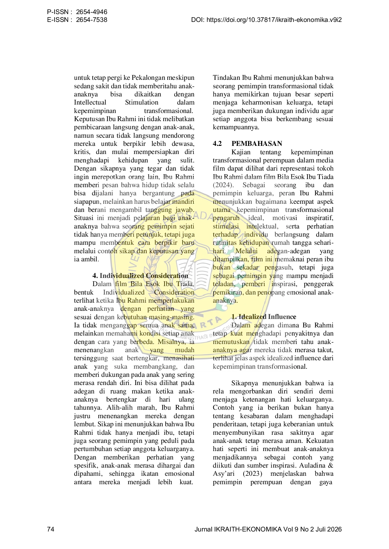 JURIS Representasi Kepemimpinan Transformasional Perempuan dalam Film Bila Esok Ibu Tiada 2024 Pemaknaan Peran Ibu sebagai Pemimpn Keluarga