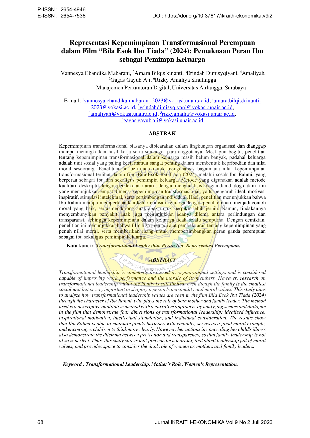 JURIS Representasi Kepemimpinan Transformasional Perempuan dalam Film Bila Esok Ibu Tiada 2024 Pemaknaan Peran Ibu sebagai Pemimpn Keluarga