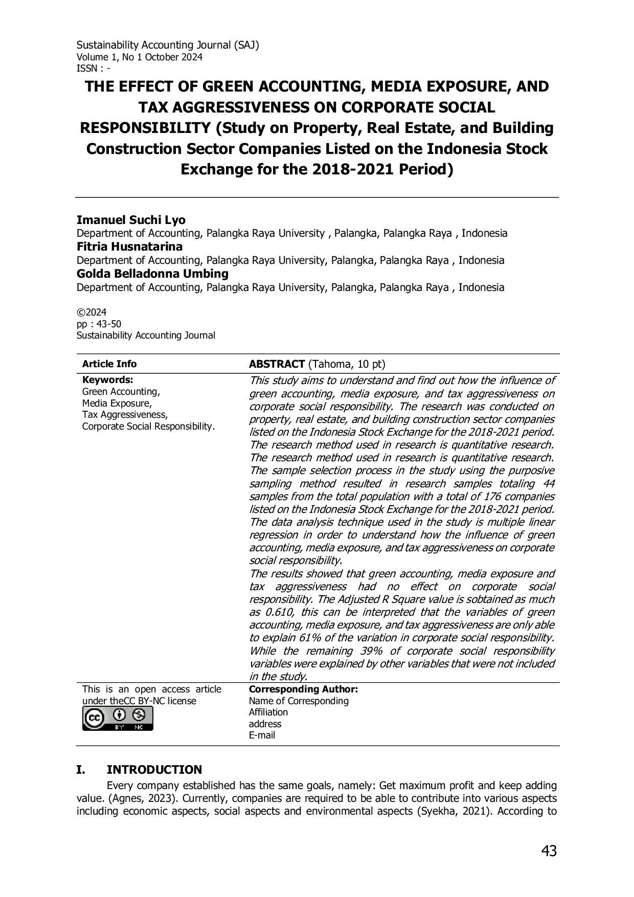 JURIS THE EFFECT OF GREEN ACCOUNTING MEDIA EXPOSURE AND TAX AGGRESSIVENESS ON CORPORATE SOCIAL RESPONSIBILITY Study on Property Real Estate and Building Construction Sector Companies Listed on the Indo