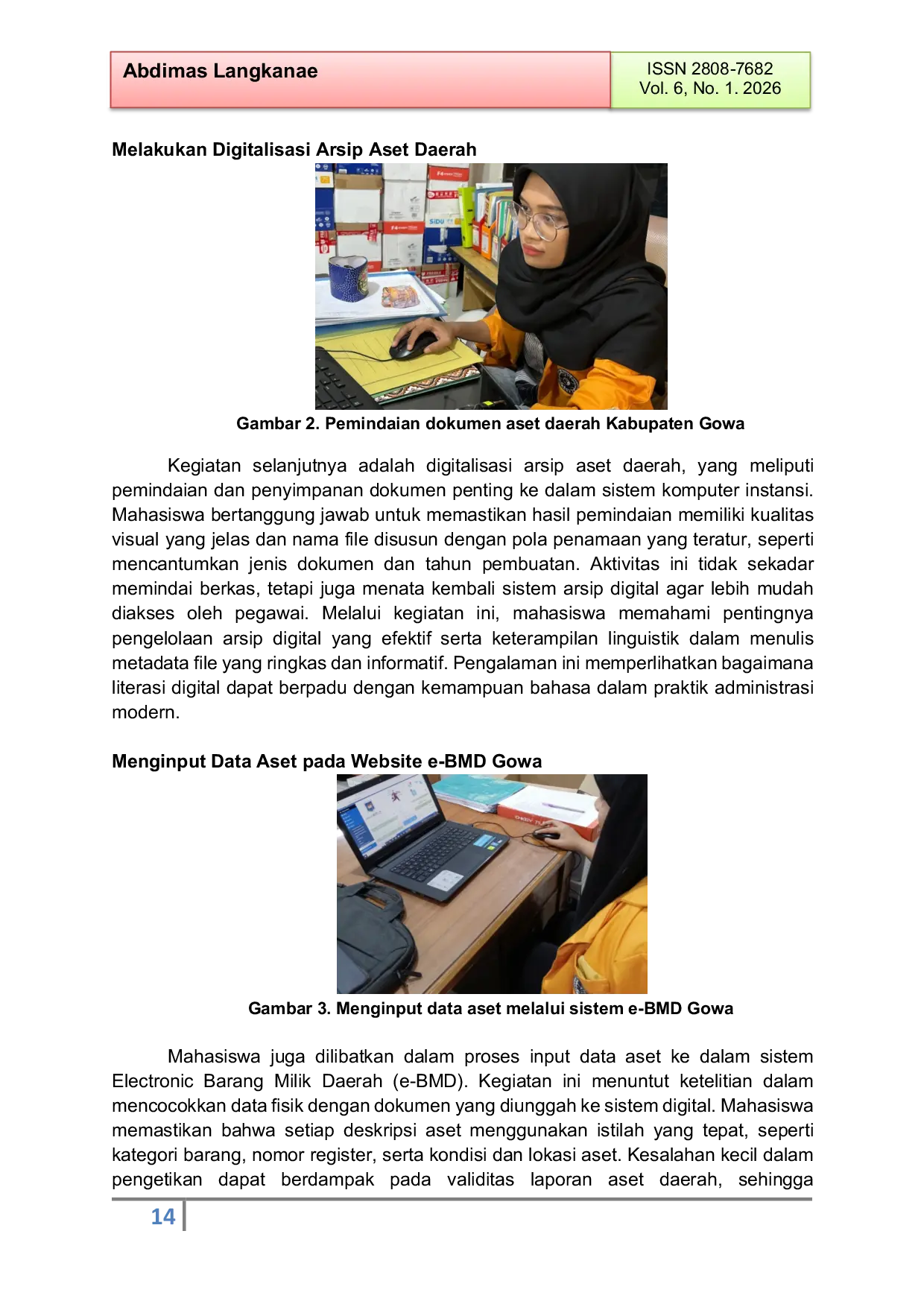 JURIS Optimalisasi Peran Mahasiswa dalam Mendukung Administrasi Aset Daerah Studi Kasus Badan Pengelolaan Keuangan Daerah Kabupaten Gowa