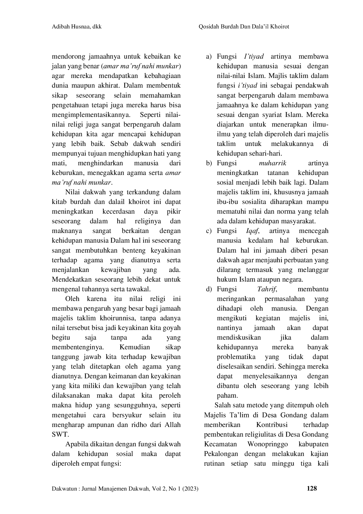 JURIS Qosidah Burdah Dan Dala il Khoirot Dakwah Meningkatkan Religiulitas Kaum Sosialita Di Majelis Ta lim Khoirunnisa