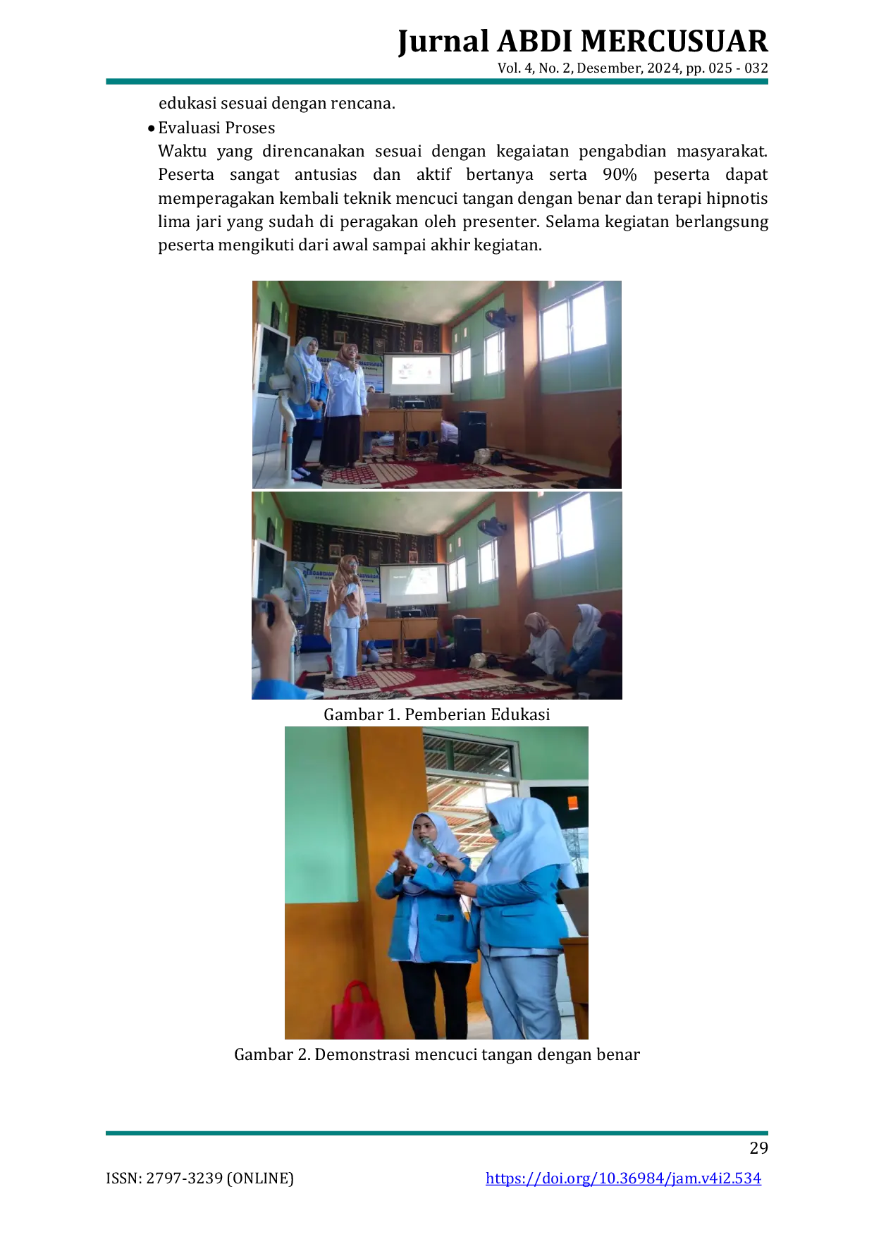 JURIS Edukasi Personal Hygiene Pada Anak Berkebutuhan Khusus Dan Manajemen Emosi Guru Di Slb Autisma Yppa Padang