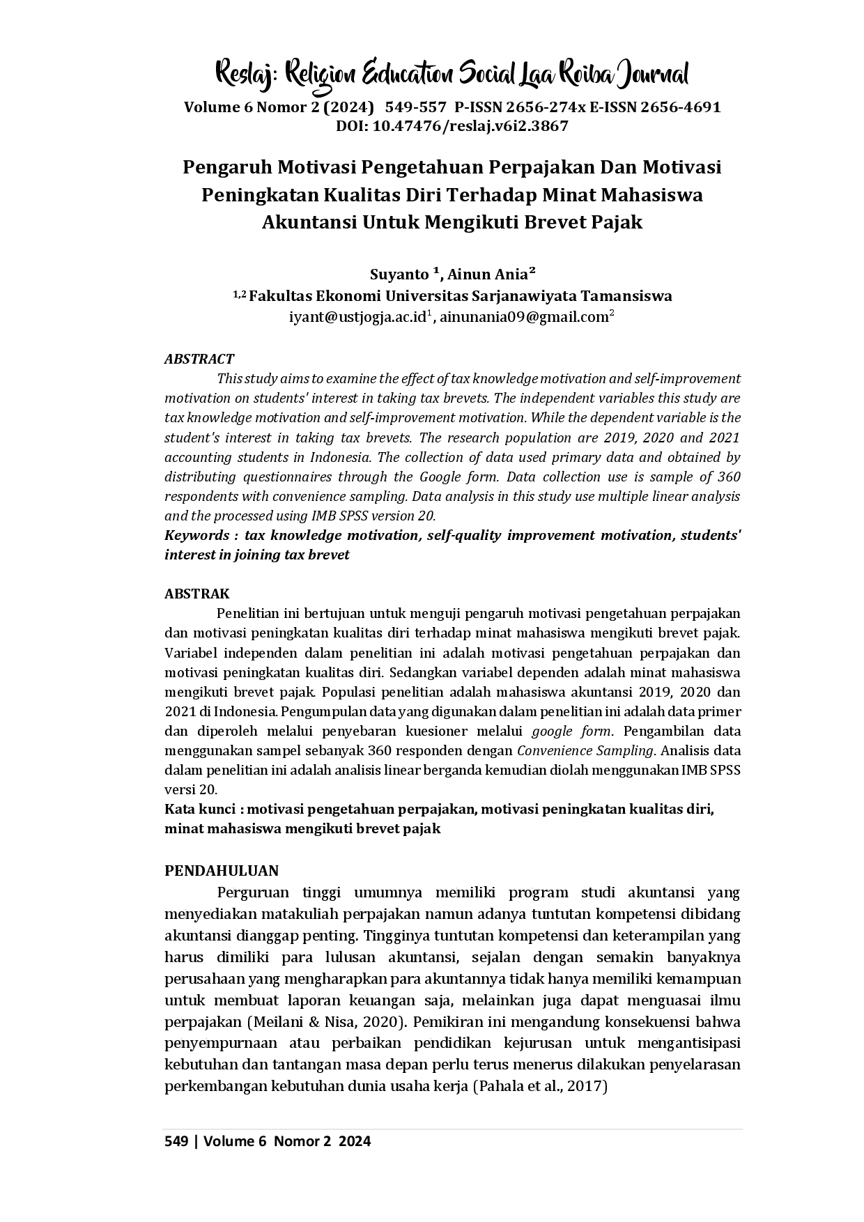 juris Pengaruh Motivasi Pengetahuan Perpajakan dan Motivasi Peningkatan Kualitas Diri Terhadap Minat Mahasiswa Akuntansi untuk Mengikuti Brevet Pajak