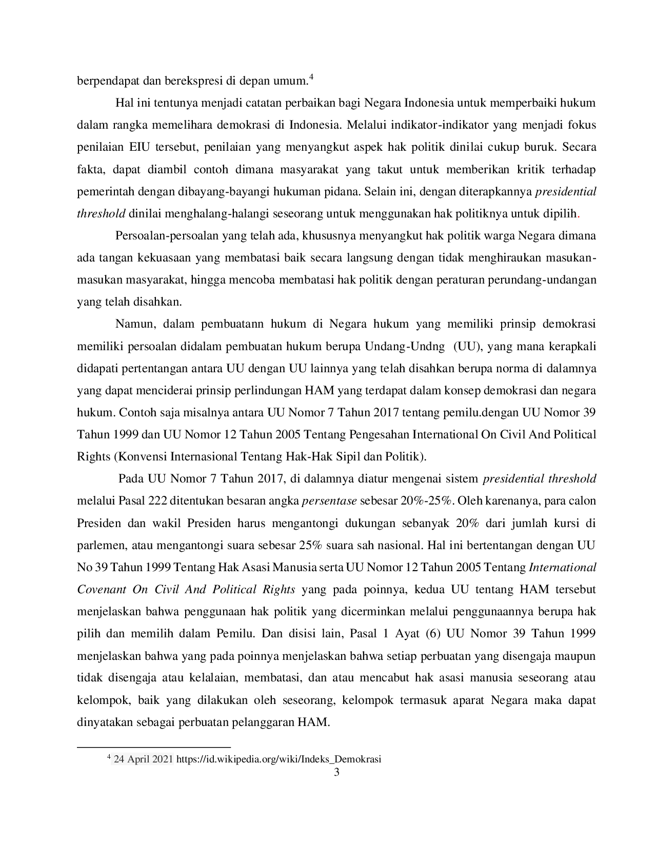 JURIS Urgensi Perlindungan Hak Atas Kebebasan Berpendapat Dan Berekspresi Dalam Negara Hukum Demokrasi