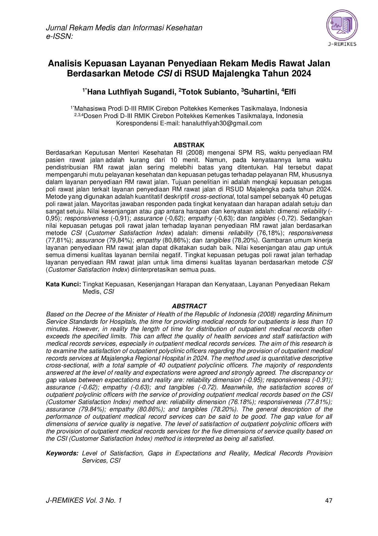 JURIS Analisis Kepuasan Layanan Penyediaan Rekam Medis Rawat Jalan Berdasarkan Metode CSI di RSUD Majalengka Tahun 2024