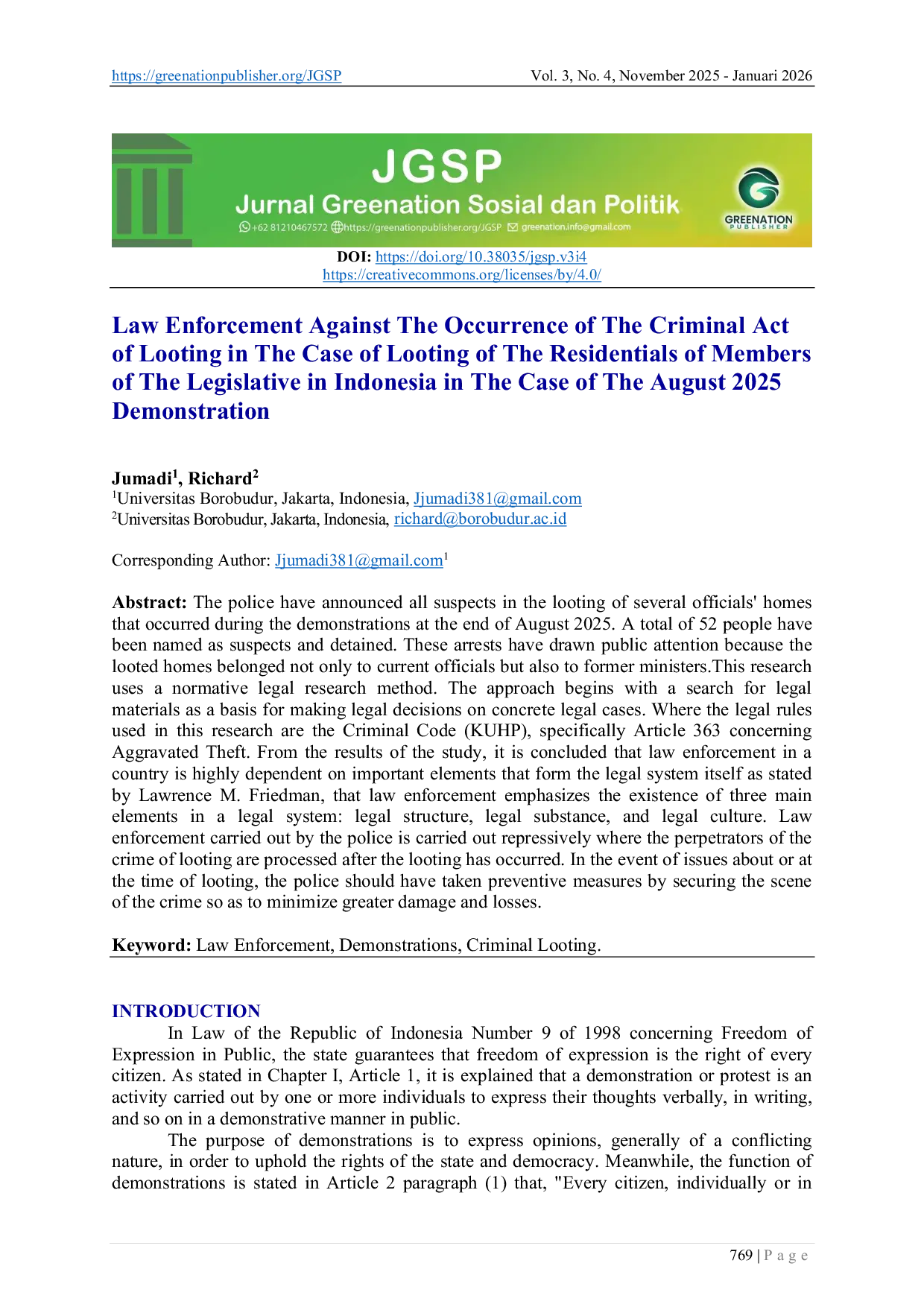 JURIS Law Enforcement Against The Occurrence of The Criminal Act of Looting in The Case of Looting of The Residentials of Members of The Legislative in Indonesia in The Case of The August 2025 Demonstration