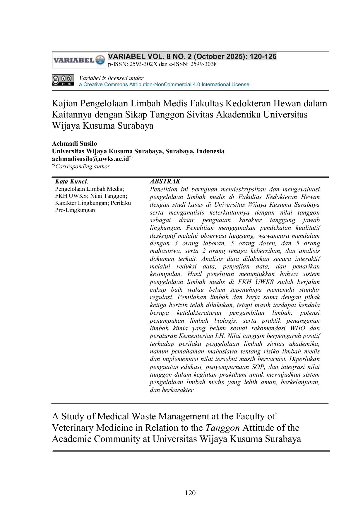 JURIS Kajian Pengelolaan Limbah Medis Fakultas Kedokteran Hewan dalam Kaitannya dengan Sikap Tanggon Sivitas Akademika Universitas Wijaya Kusuma Surabaya