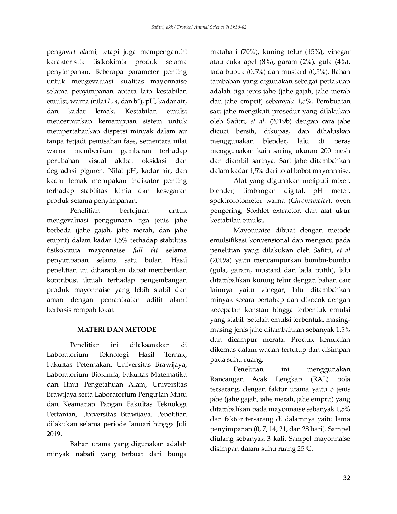 JURIS Perubahan Fisikokimia Full Fat Mayonnaise dengan Penambahan Sari Jahe sebagai Antioksidan Alami Selama Penyimpanan