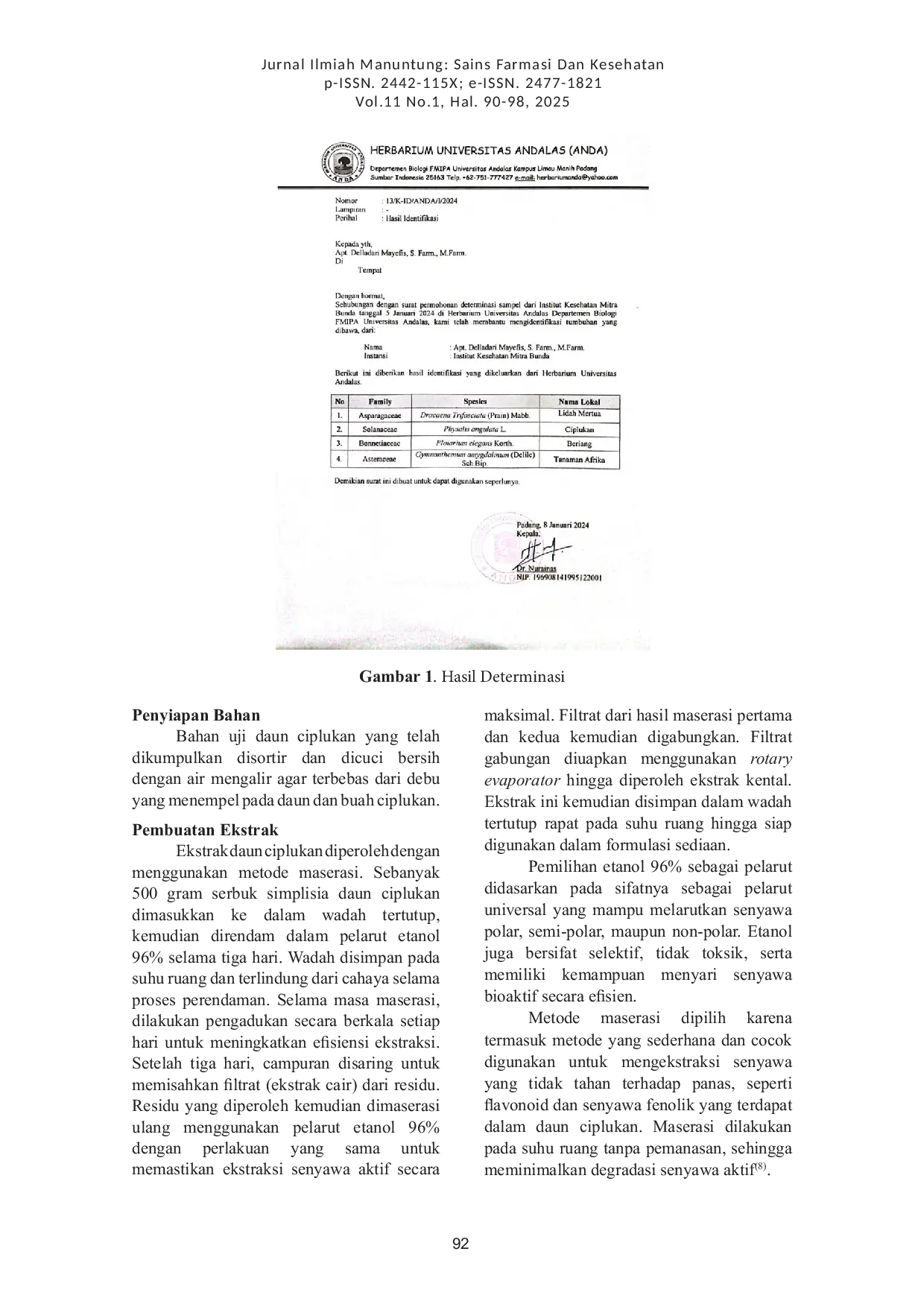 JURIS EVALUASI KIMIA FISIKA DAN UJI STABILITAS SEDIAAN COLD CREAM YANG MENGANDUNG EKSTRAK ETANOL DAUN CIPLUKAN Physalis angulata L DENGAN 3 JENIS MINYAK Olive Caprylic Dan Parafin