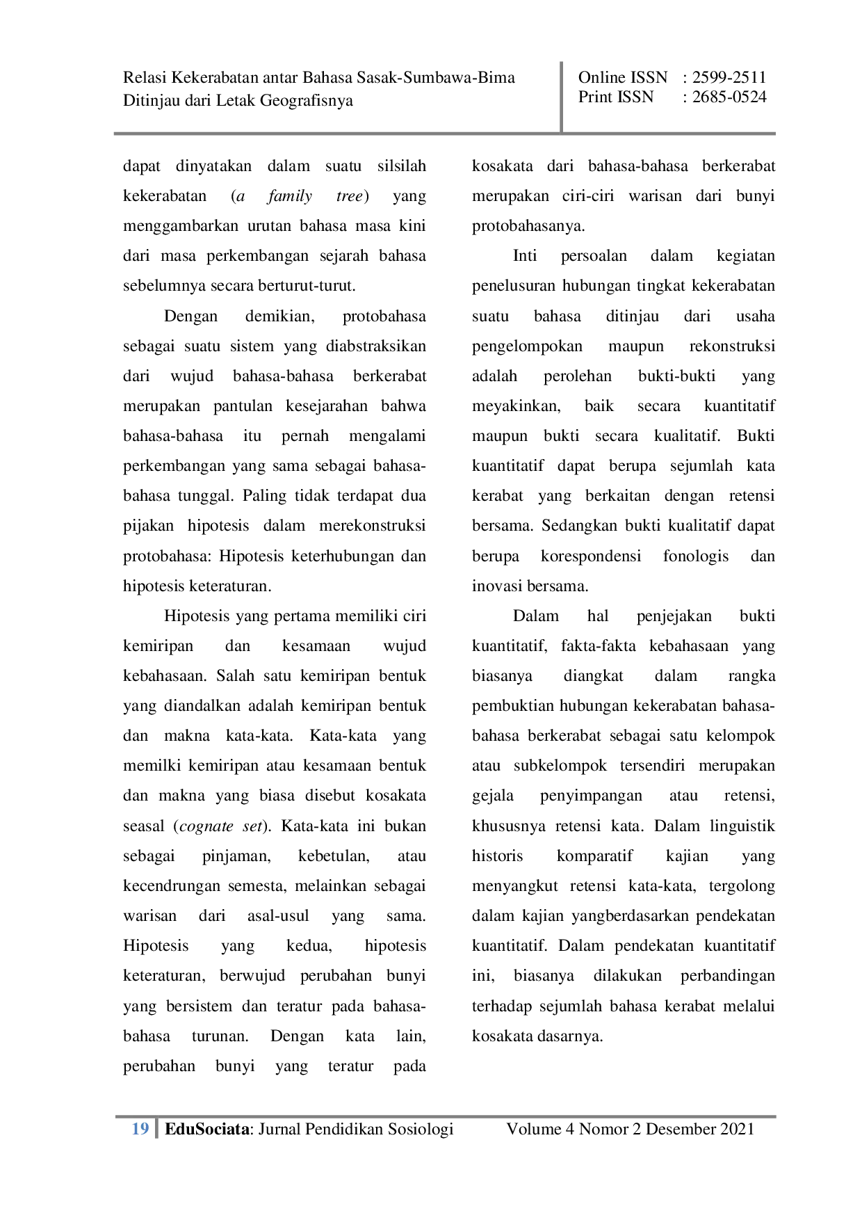 JURIS Relasi Kekerabatan antar Bahasa Sasak Sumbawa Bima Ditinjau dari Letak Geografisnya