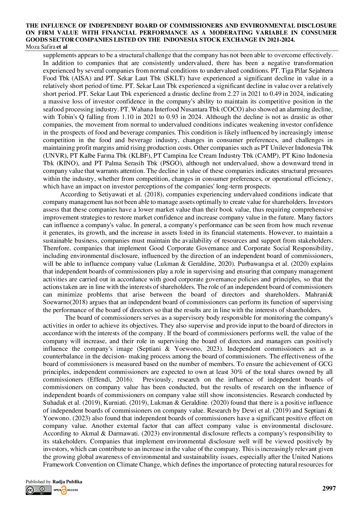 JURIS Pengaruh Dewan Komisaris Independen dan Pengungkapan Lingkungan Terhadap Nilai Perusahaan dengan Kinerja Keuangan sebagai Variabel Moderasi pada Perusahaan Sektor Barang Konsumsi yang Tercatat di Burs