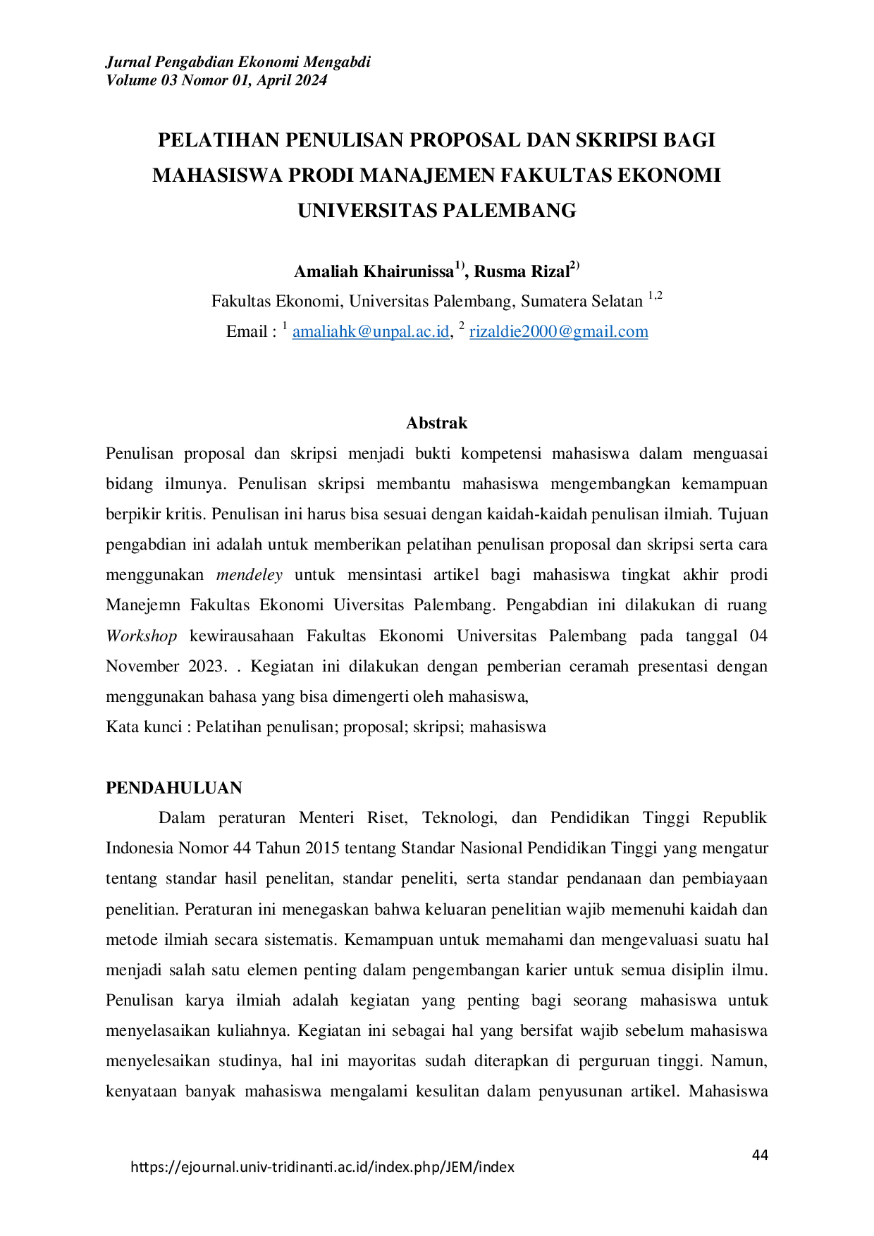 JURIS Pelatihan Penulisan Proposal dan Skripsi Bagi Mahasiswa Prodi Manajemen Fakultas Ekonomi Universitas Palembang