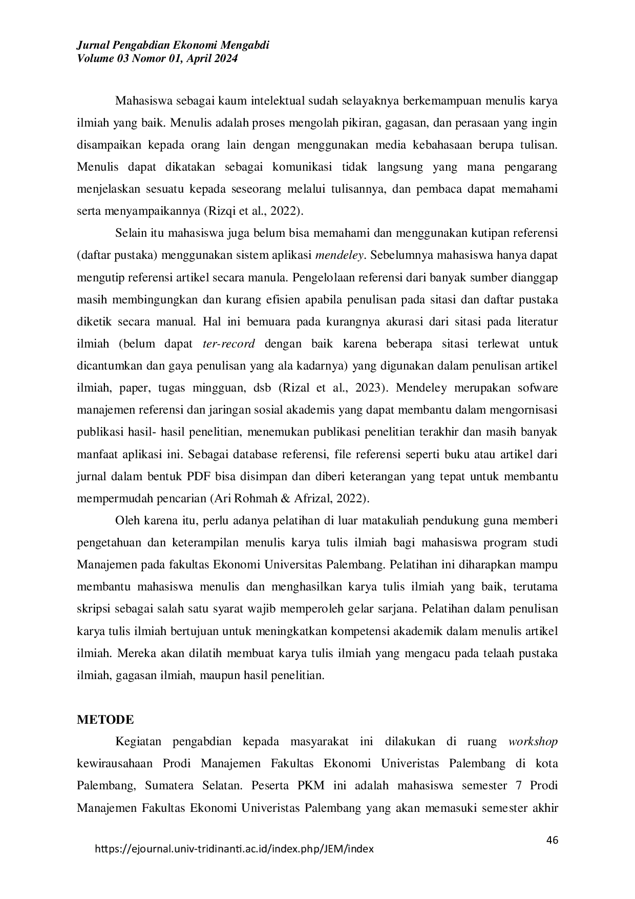 JURIS Pelatihan Penulisan Proposal dan Skripsi Bagi Mahasiswa Prodi Manajemen Fakultas Ekonomi Universitas Palembang