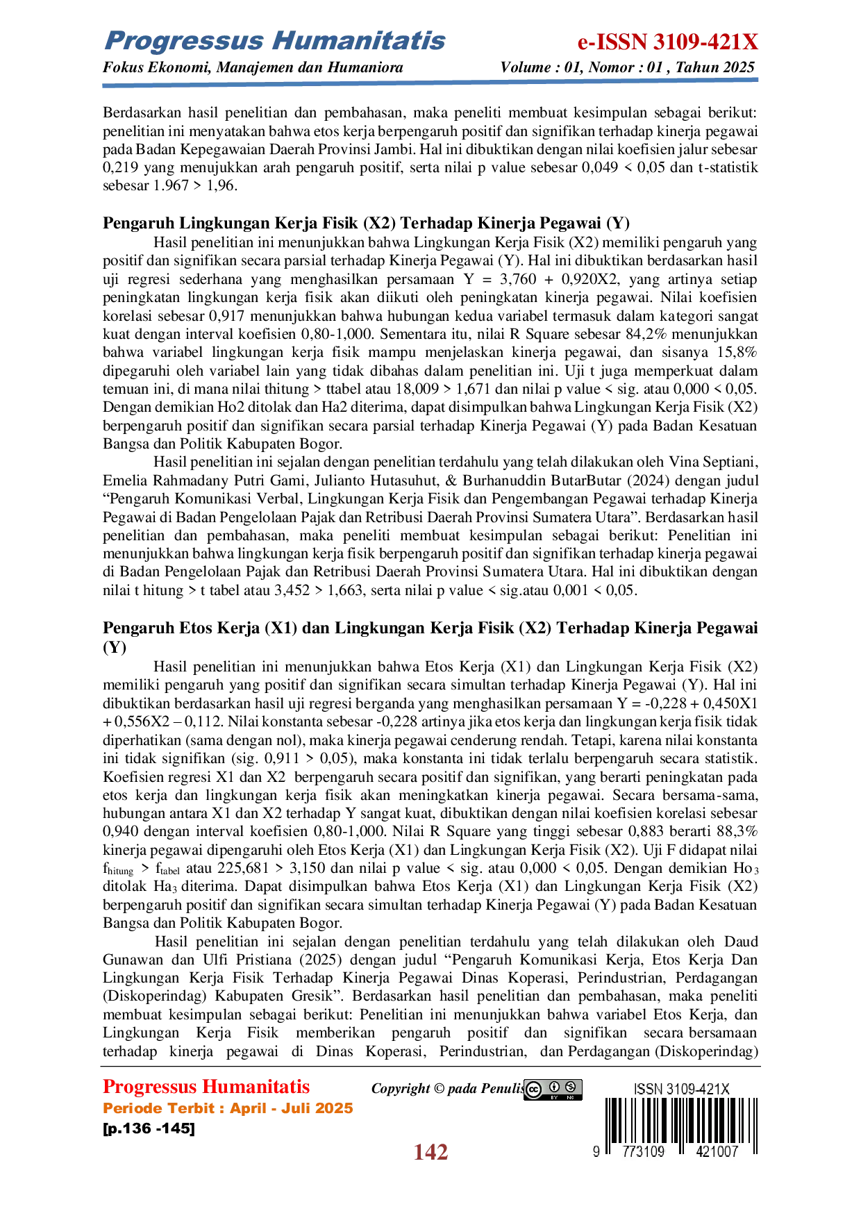 JURIS Pengaruh Etos Kerja dan Lingkungan Kerja Fisik terhadap Kinerja Pegawai pada Badan Kesatuan Bangsa dan Politik Kabupaten Bogor